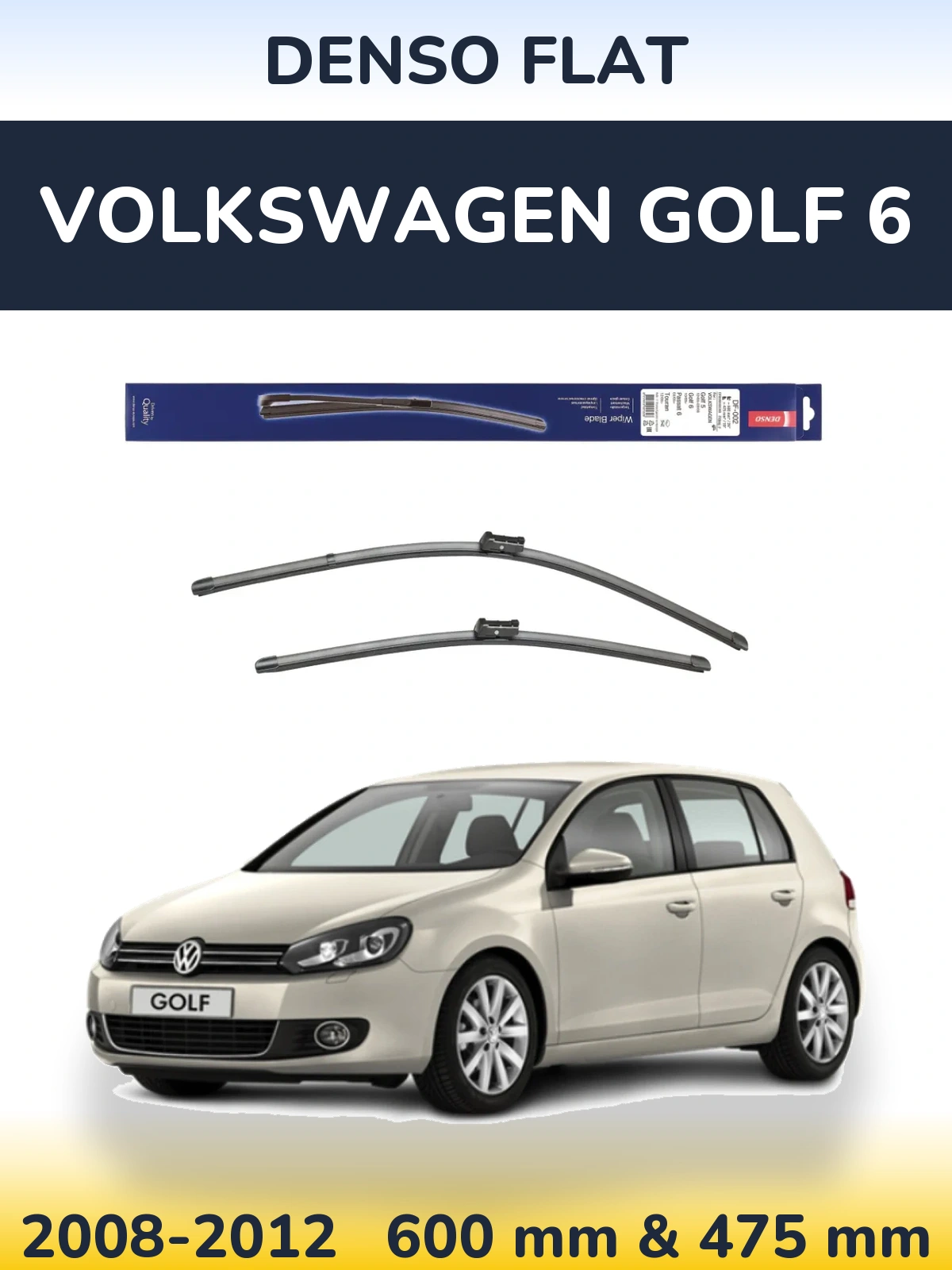 Front wiper blade set Denso Flat 600 & 475 mm for Volkswagen Golf 6 2008-2012