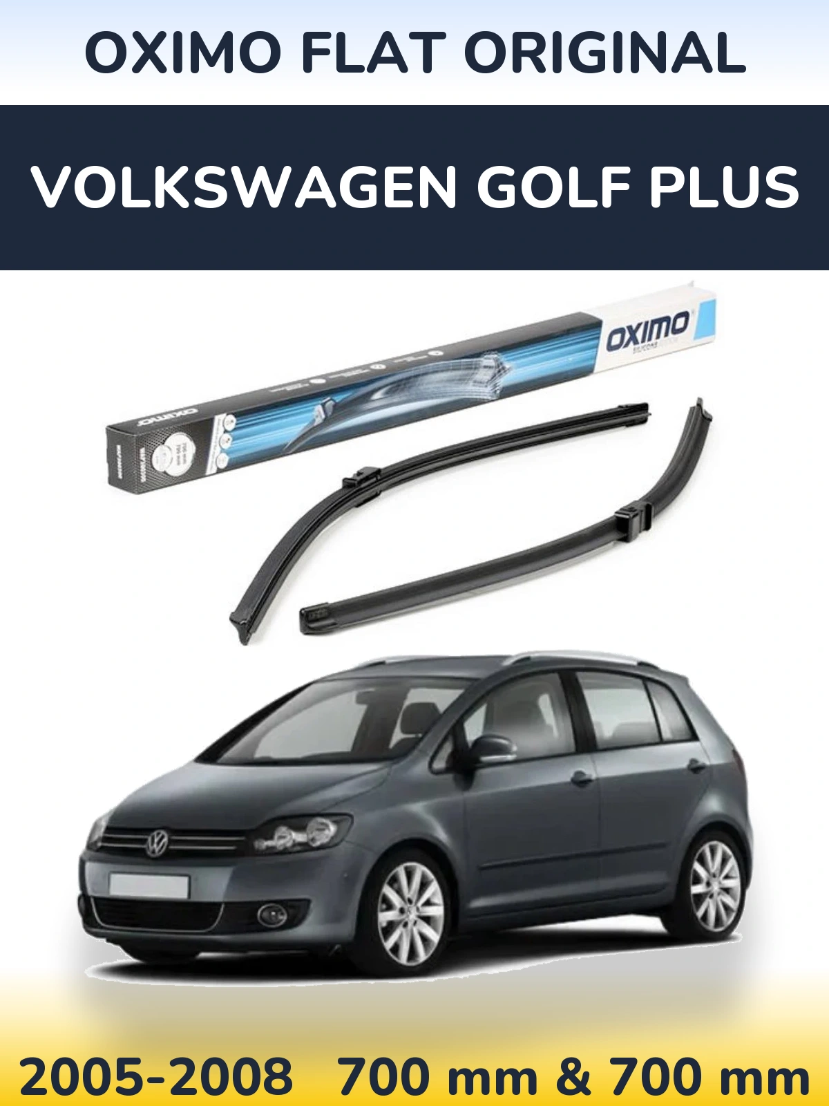 Комплект передних дворников Oximo Flat Original 700 & 700 мм для Volkswagen Golf Plus 2005-2008
