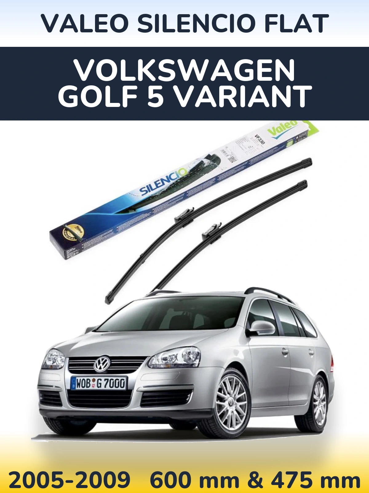 Front wiper blade set Valeo Silencio Flat 600 & 475 mm for Volkswagen Golf 5 Variant 2005-2009