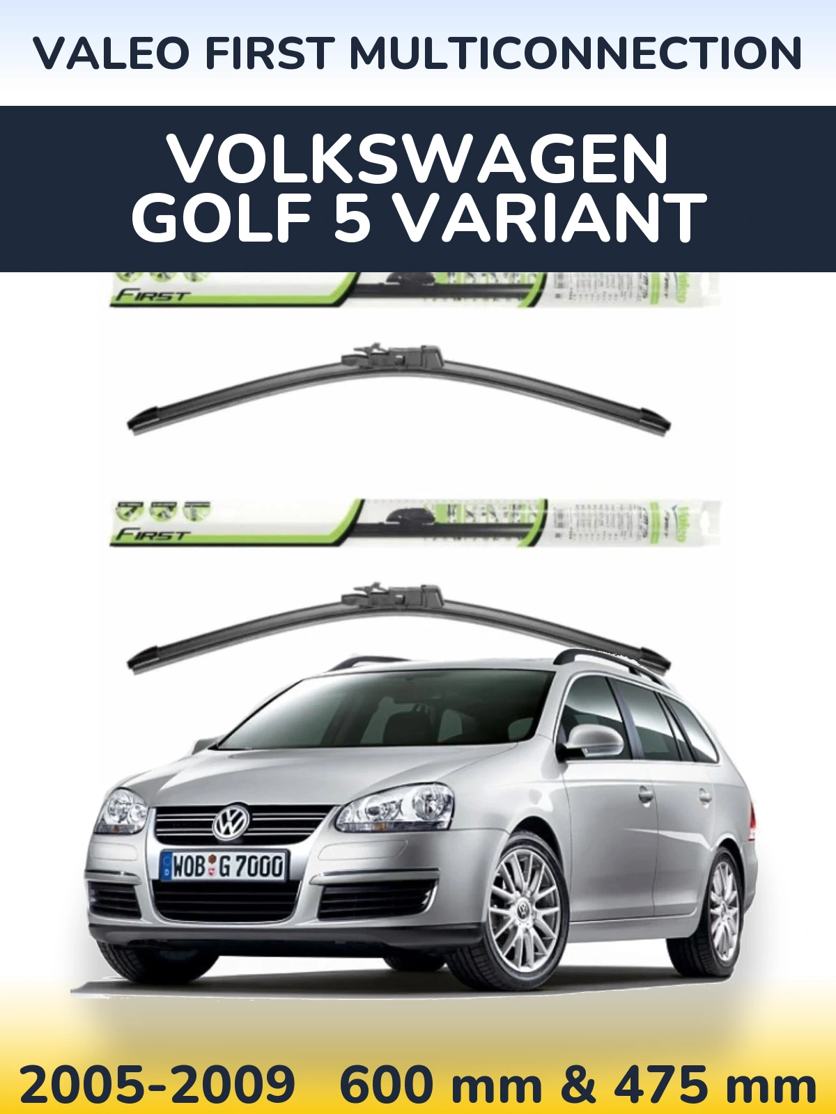 Комплект передніх щіток Valeo First MultiConnection 600 & 475 мм для Volkswagen Golf 5 Variant 2005-2009