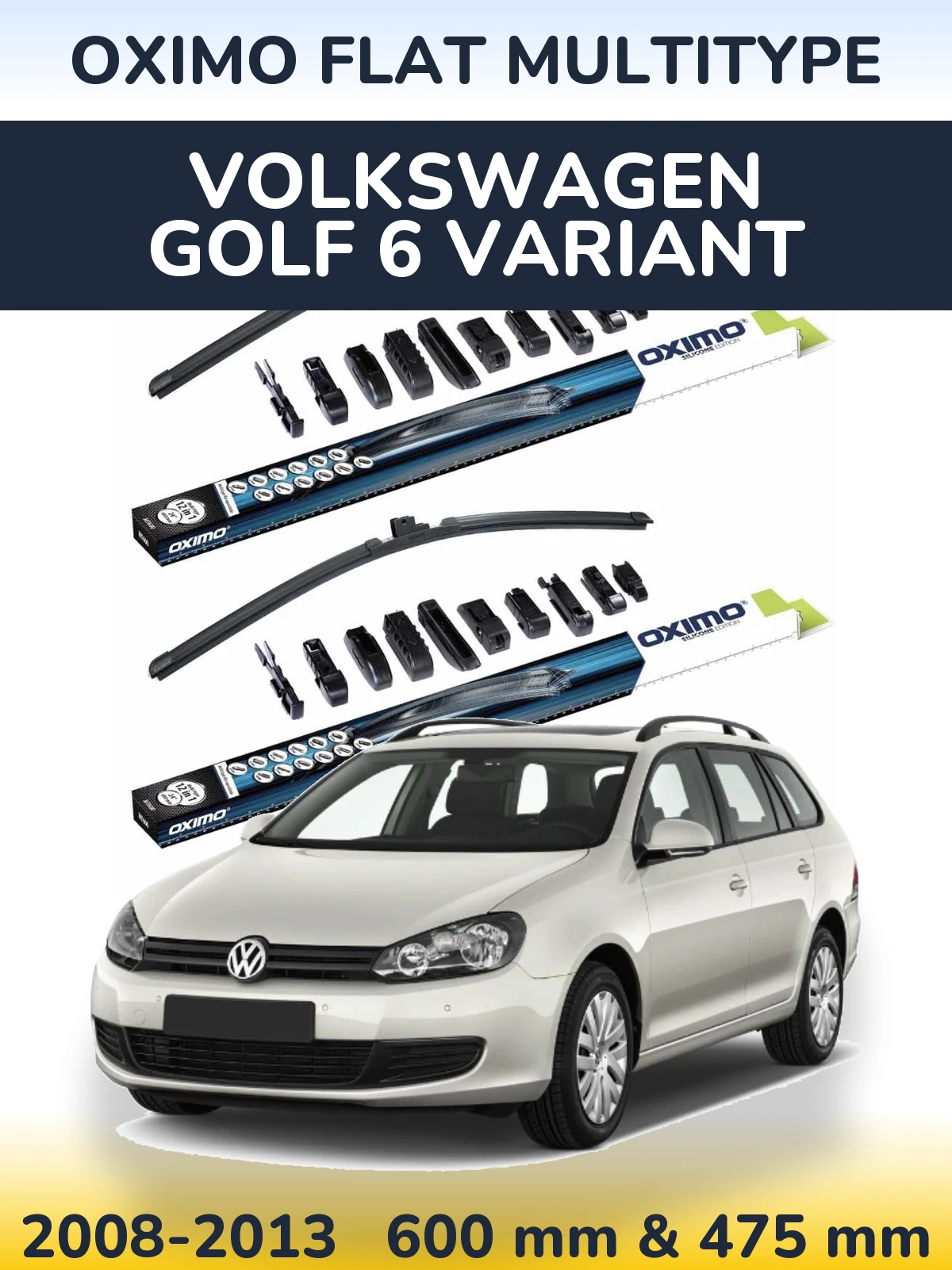 Front wiper blade set Oximo Flat MultiTipoe 600 & 475 mm for Volkswagen Golf 6 Variant 2008-2013