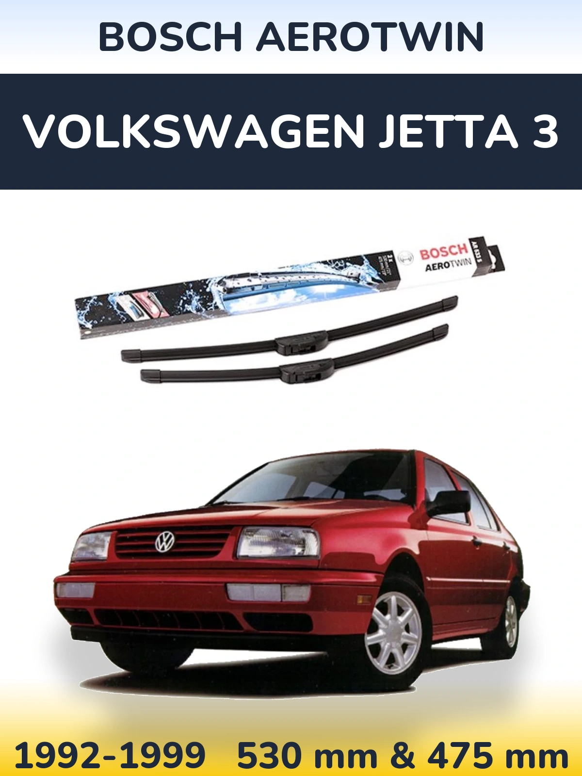 Front wiper blade set BOSCH AeroTwin 530 & 475 mm for Volkswagen Jetta 3 1992-1999