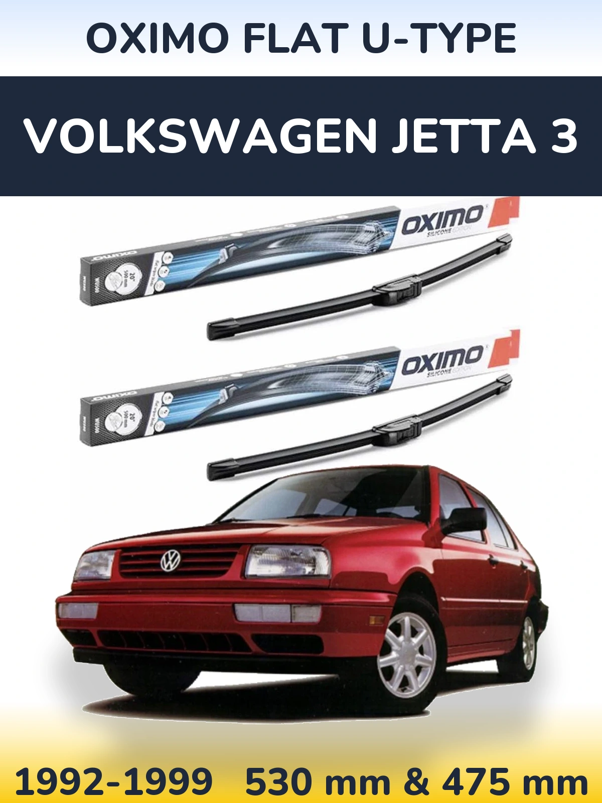 Комплект передніх щіток Oximo Flat U-type 530 & 475 мм для Volkswagen Jetta 3 1992-1999