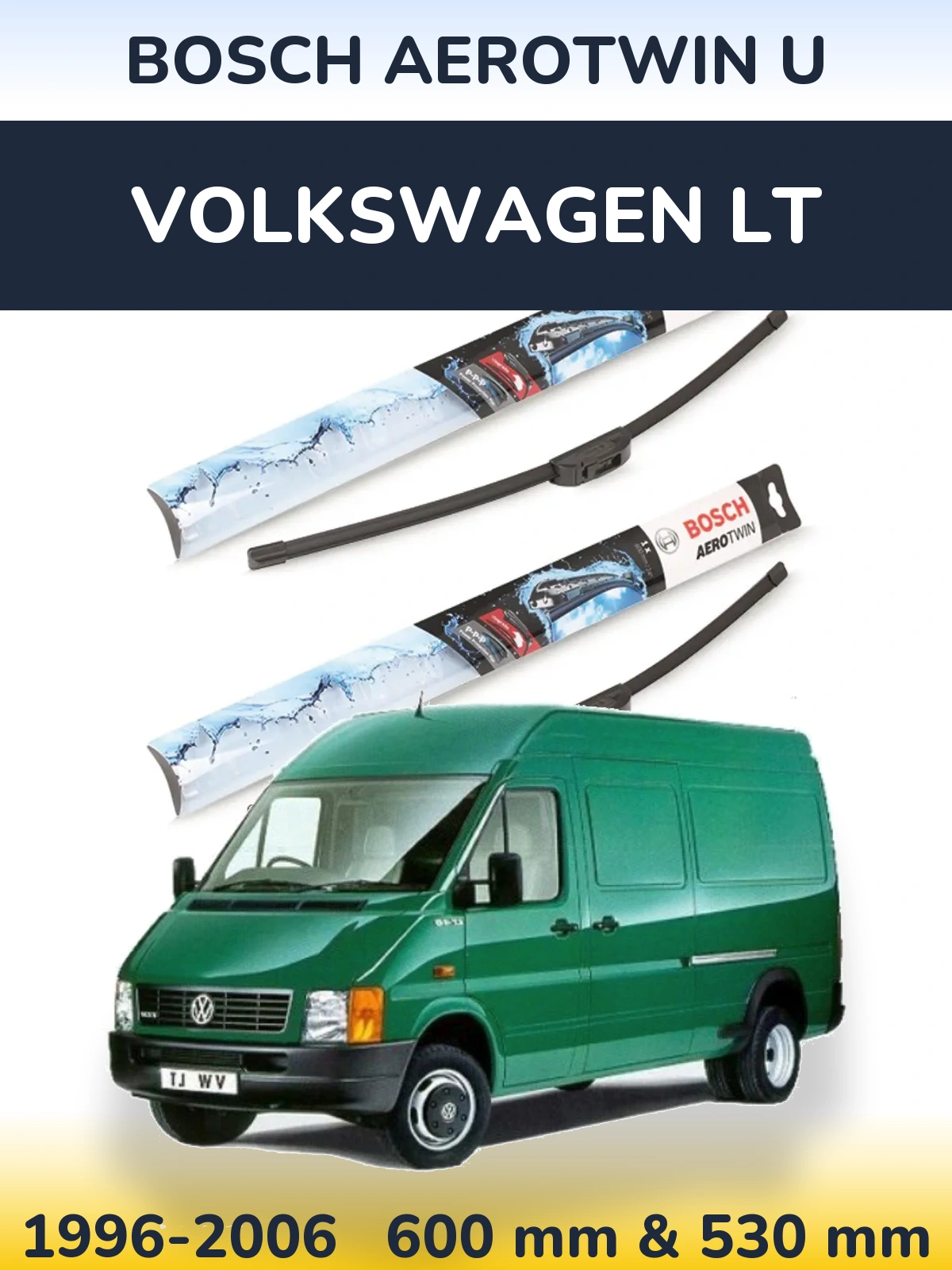 Front wiper blade set BOSCH AeroTwin U 600 & 530 mm for Volkswagen LT 1996-2006