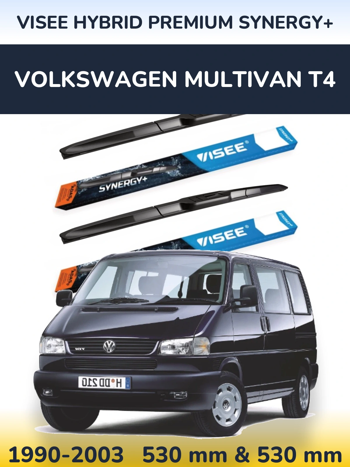 Front wiper blade set VISEE HYBRID PREMIUM SYNERGY+ 530 & 530 mm for Volkswagen Multivan T4 1990-2003