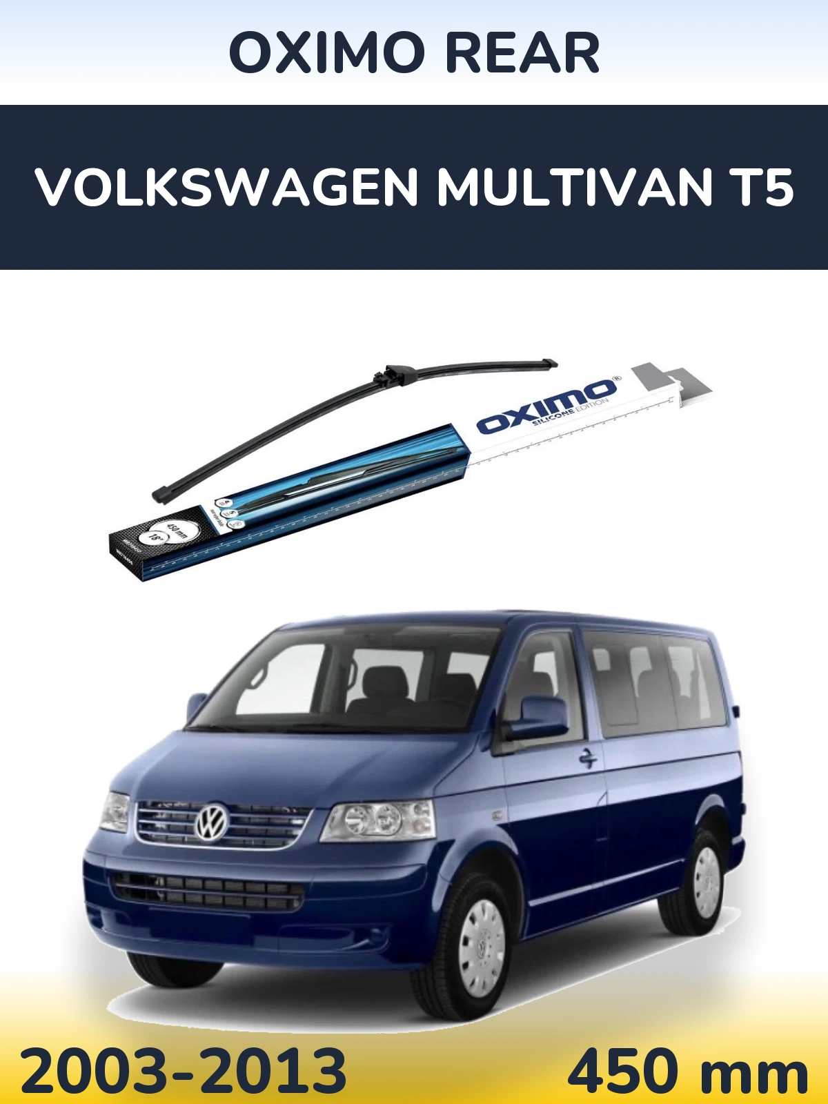 Rear wiper blade Oximo Rear 450 mm for Volkswagen Multivan T5 2003-2013