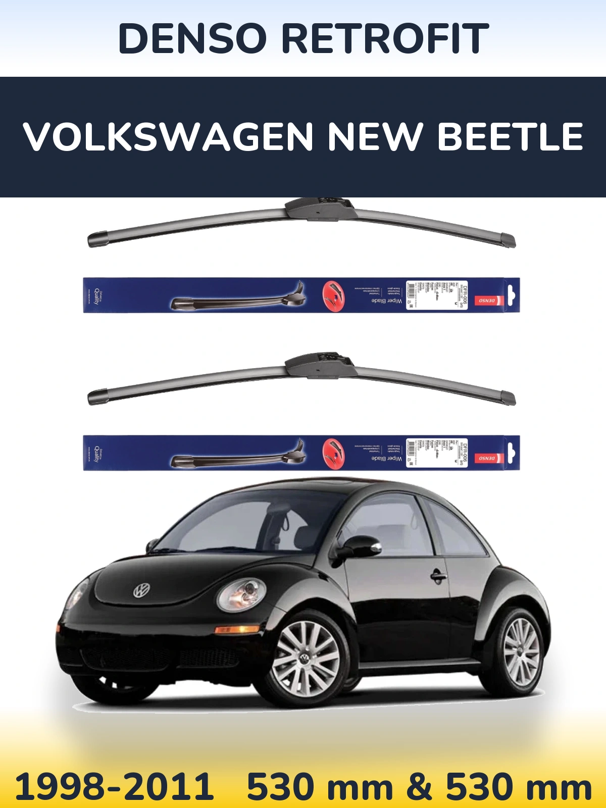 Комплект передніх щіток Denso Retrofit 530 & 530 мм для Volkswagen New Beetle 1998-2011