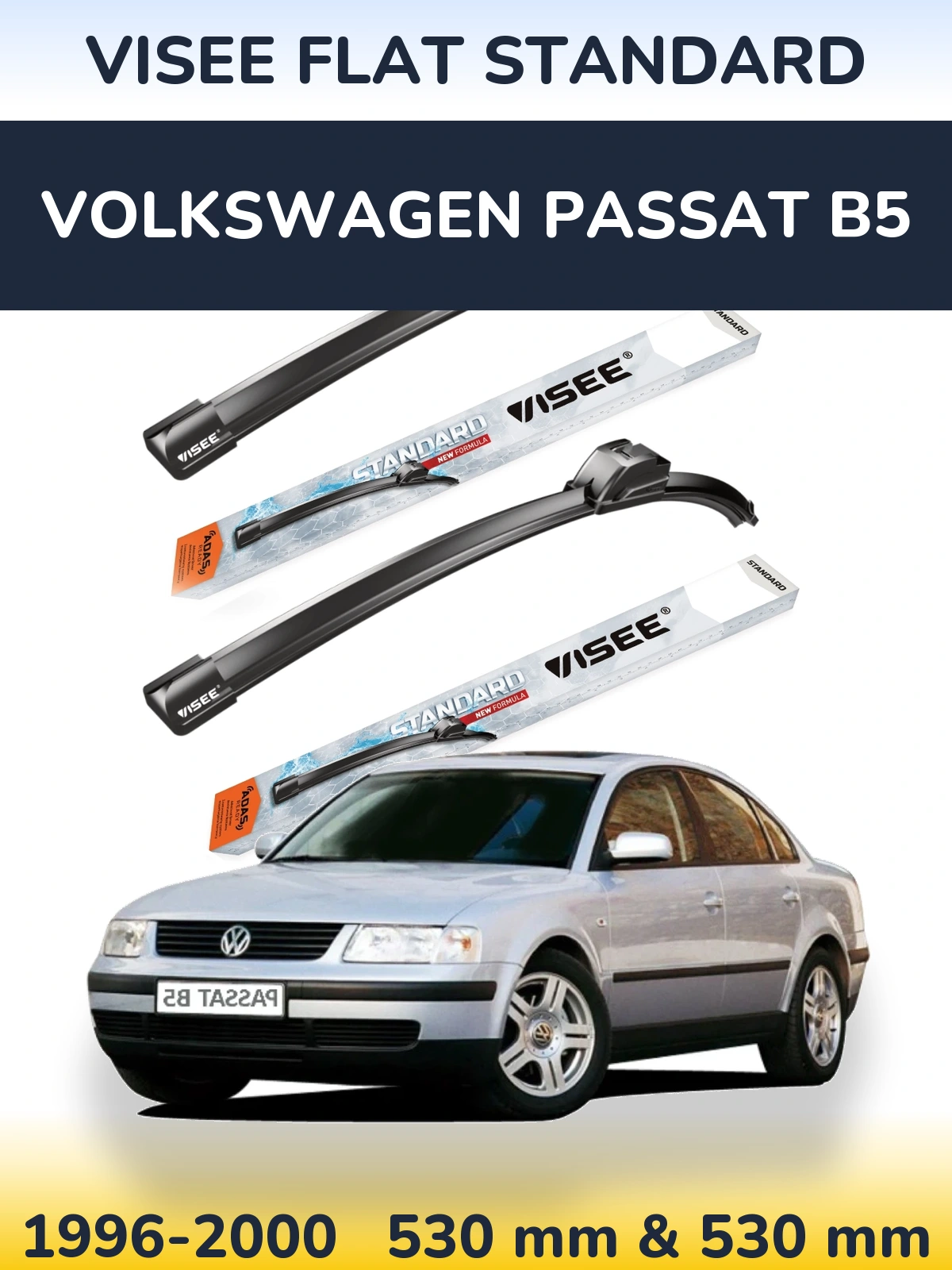 Комплект передніх щіток VISEE FLAT STANDARD 530 & 530 мм для Volkswagen Passat B5 1996-2000