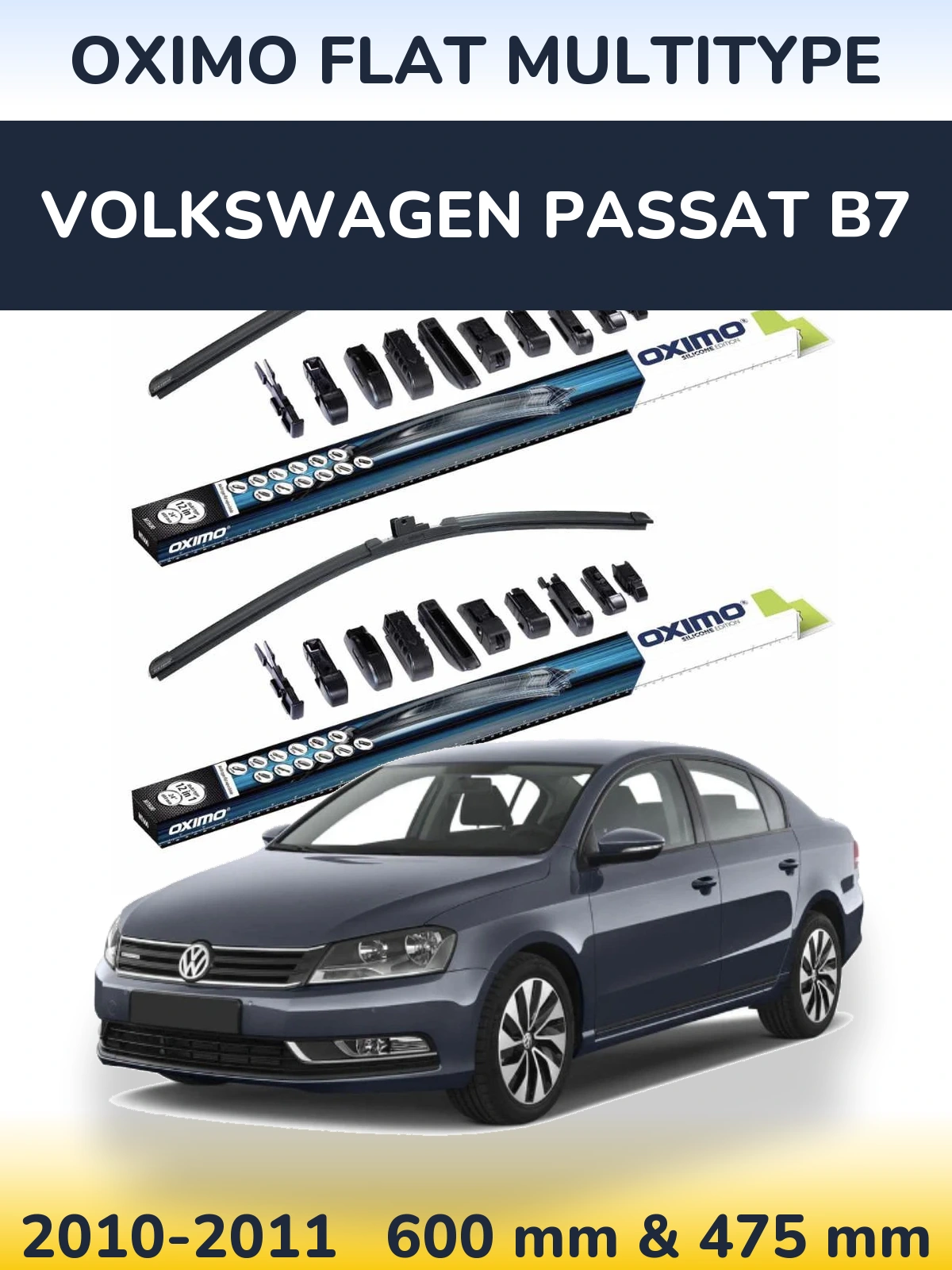 Front wiper blade set Oximo Flat MultiTipoe 600 & 475 mm for Volkswagen Passat B7 2010-2011