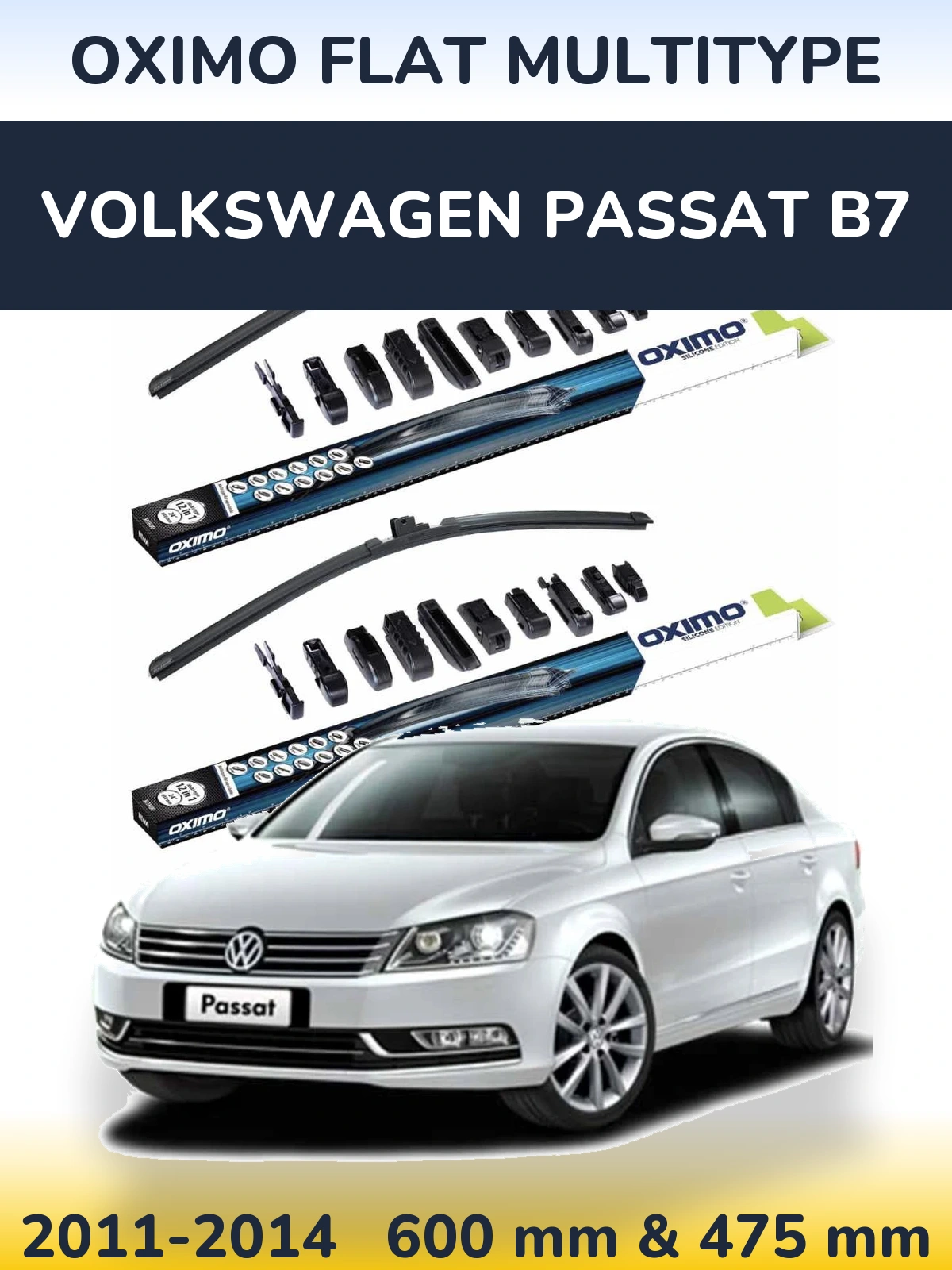 Front wiper blade set Oximo Flat MultiTipoe 600 & 475 mm for Volkswagen Passat B7 2011-2014