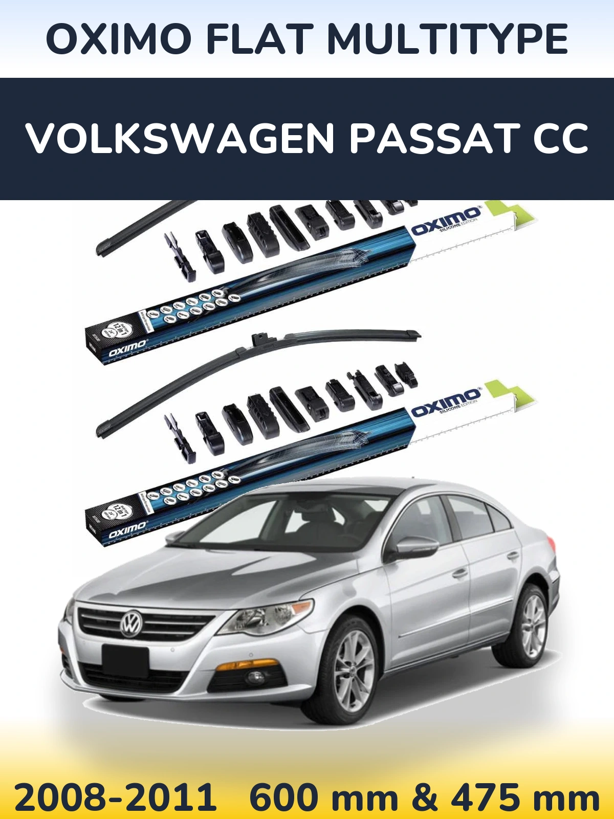 Front wiper blade set Oximo Flat MultiTipoe 600 & 475 mm for Volkswagen Passat CC 2008-2011