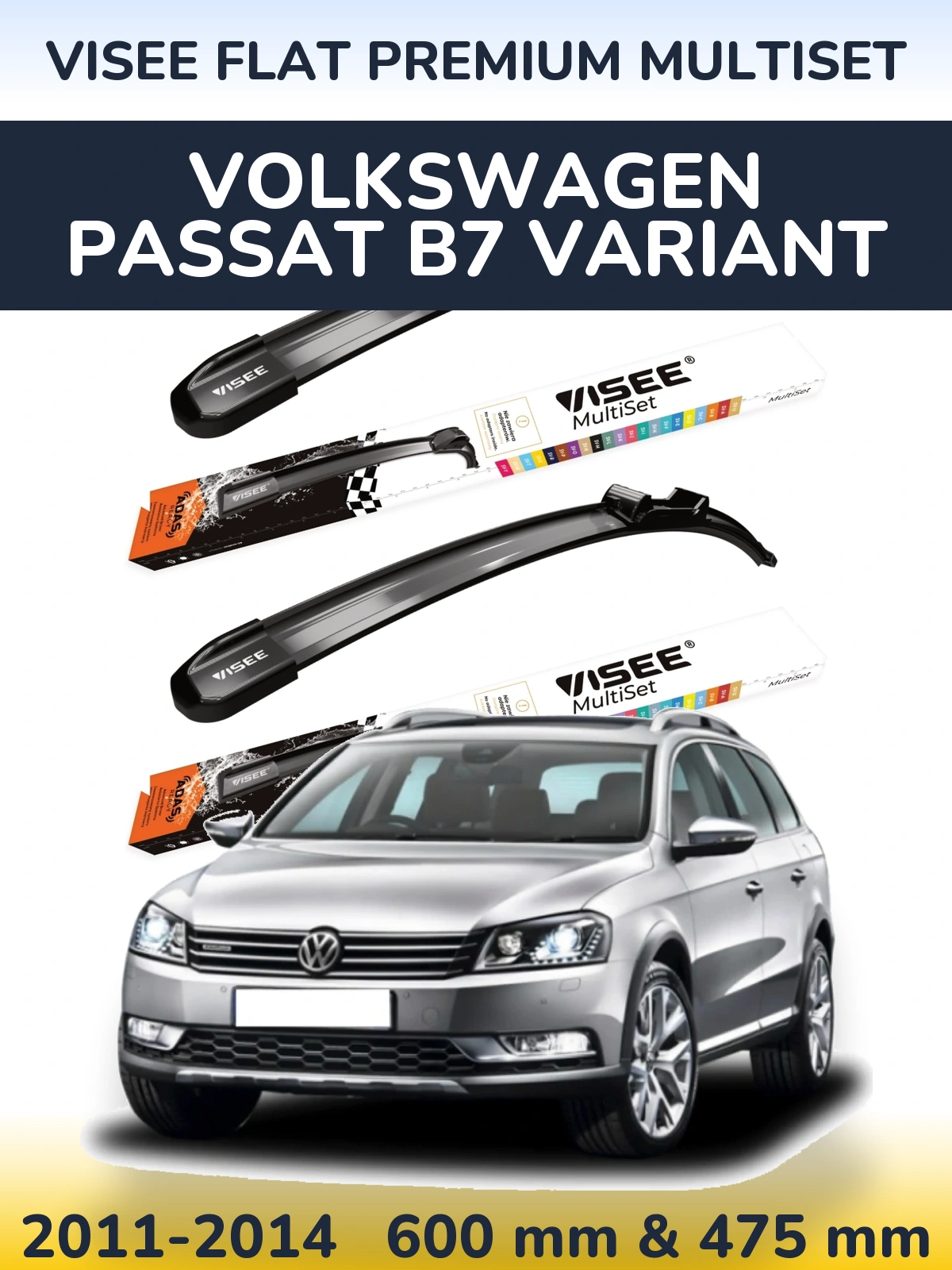 Front wiper blade set VISEE FLAT PREMIUM MultiSet 600 & 475 mm for Volkswagen Passat B7 Variant 2011-2014