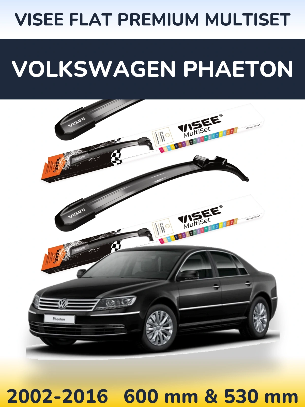 Front wiper blade set VISEE FLAT PREMIUM MultiSet 600 & 530 mm for Volkswagen Phaeton 2002-2016
