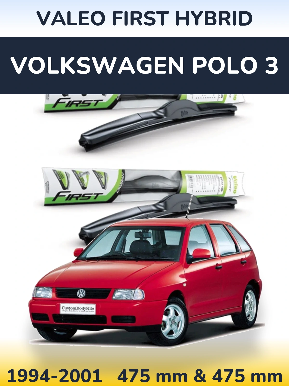Комплект передних дворников Valeo First Hybrid 475 & 475 мм для Volkswagen Polo 3 1994-2001