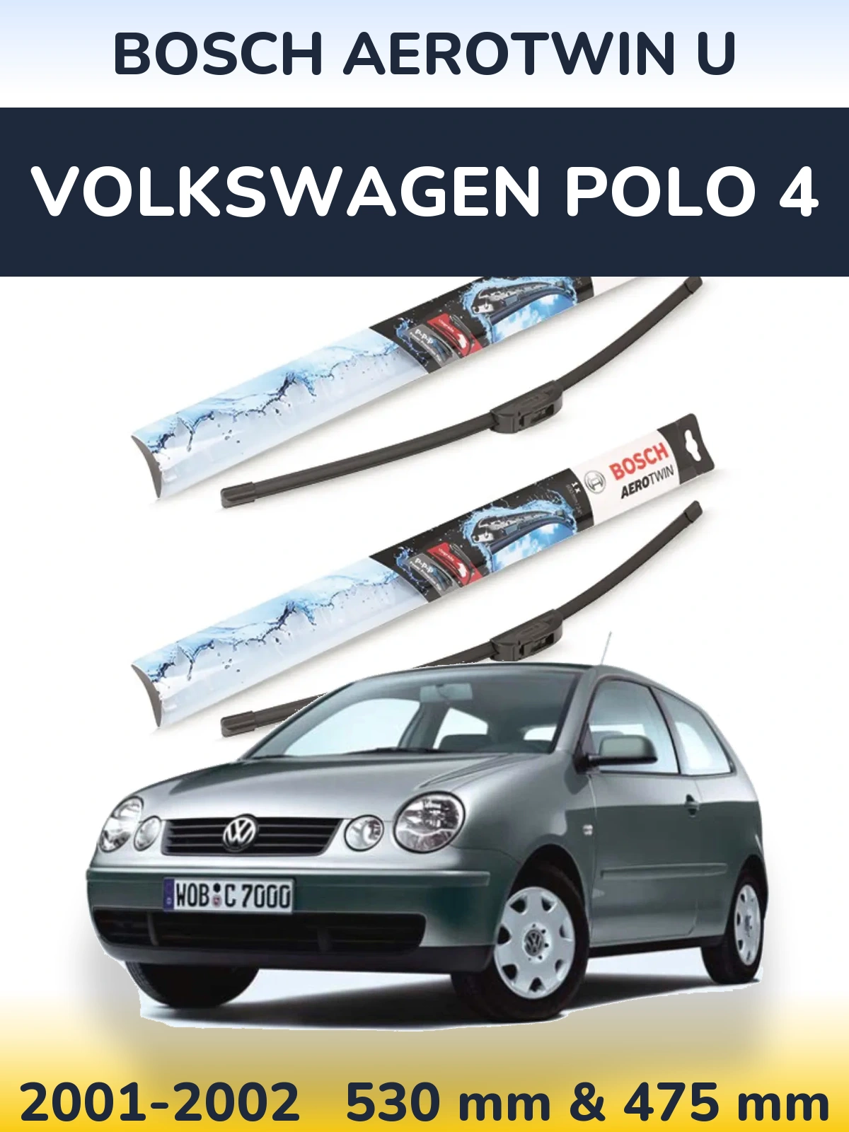 Front wiper blade set BOSCH AeroTwin U 530 & 475 mm for Volkswagen Polo 4 2001-2002