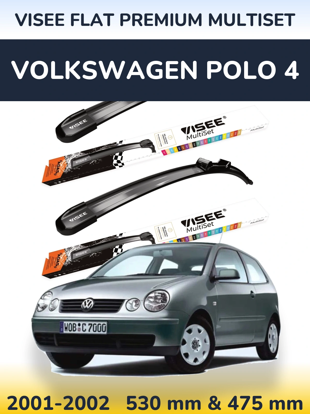 Front wiper blade set VISEE FLAT PREMIUM MultiSet 530 & 475 mm for Volkswagen Polo 4 2001-2002