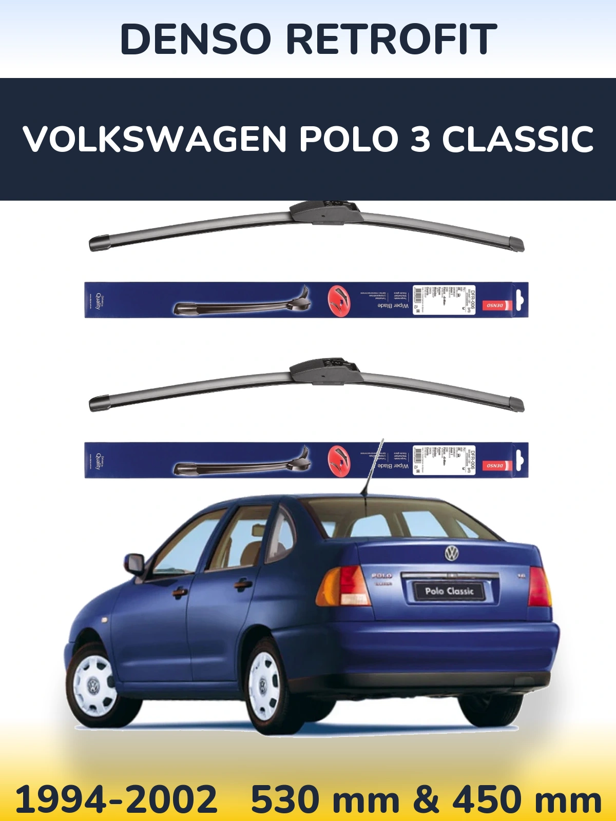 Front wiper blade set Denso Retrofit 530 & 450 mm for Volkswagen Polo 3 Classic 1994-2002