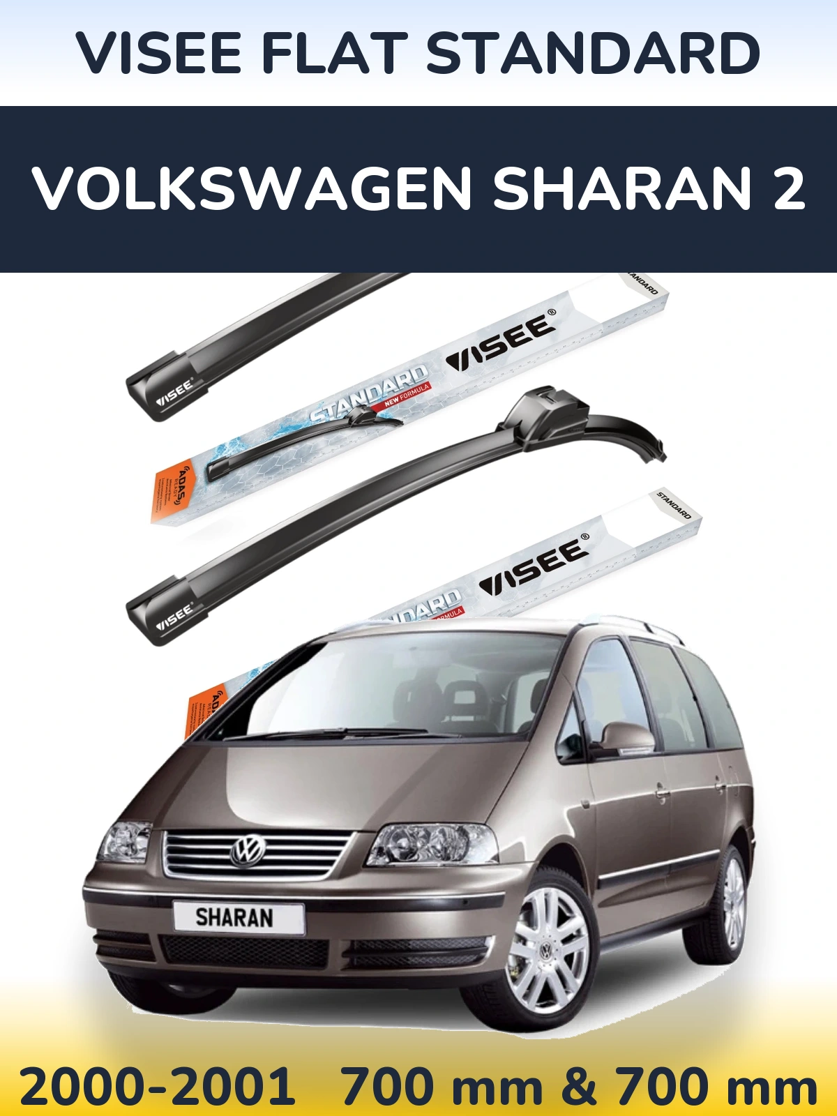 Front wiper blade set VISEE FLAT STANDARD 700 & 700 mm for Volkswagen Sharan 2 2000-2001