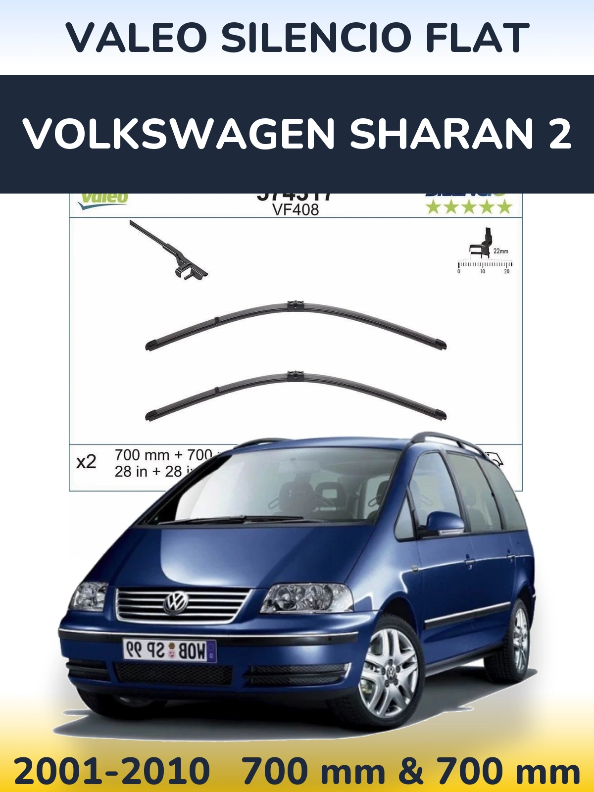 Front wiper blade set Valeo Silencio Flat 700 & 700 mm for Volkswagen Sharan 2 2001-2010