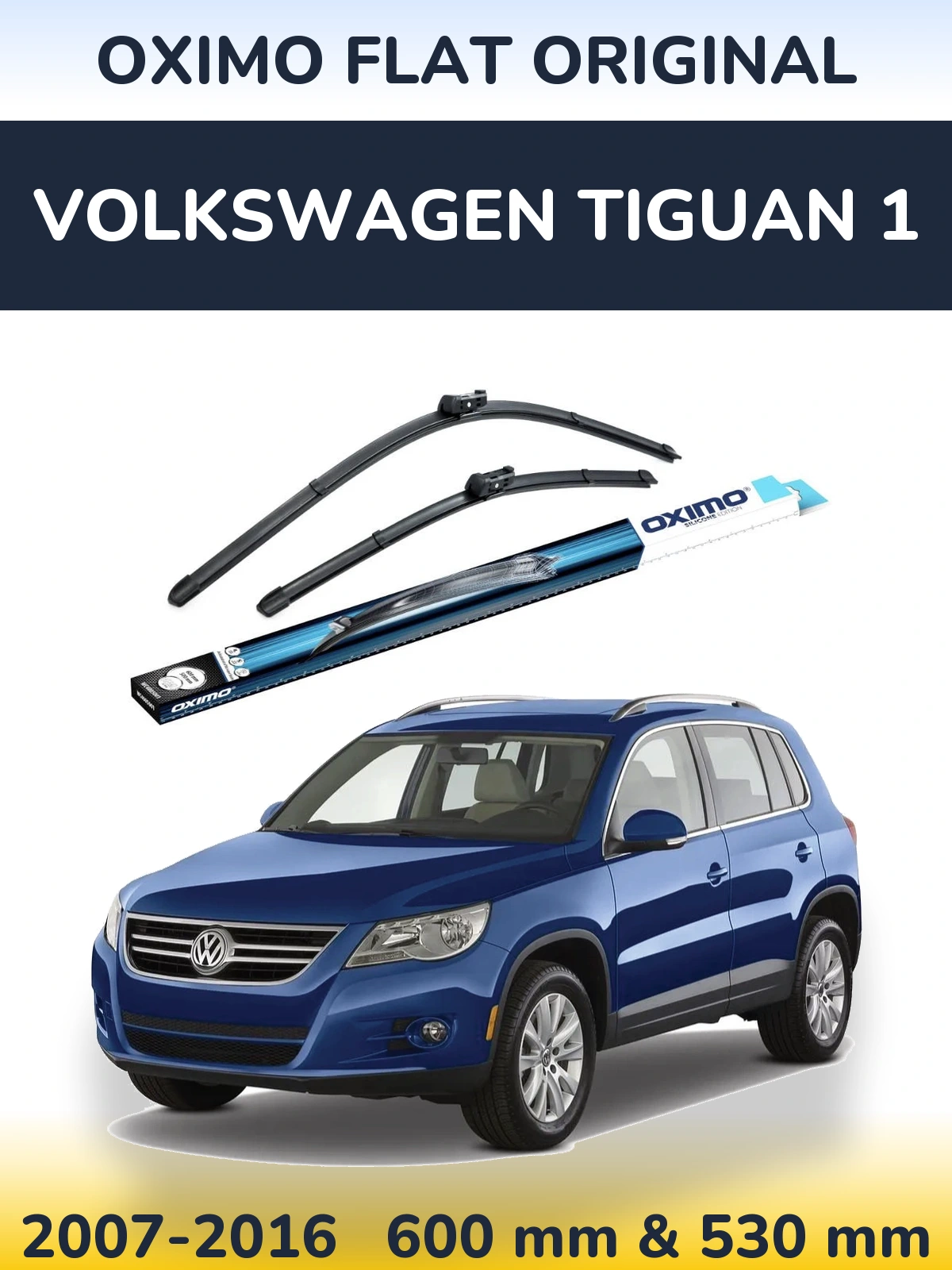 Front wiper blade set Oximo Flat Original 600 & 500 mm for Volkswagen Tiguan 1 2007-2016