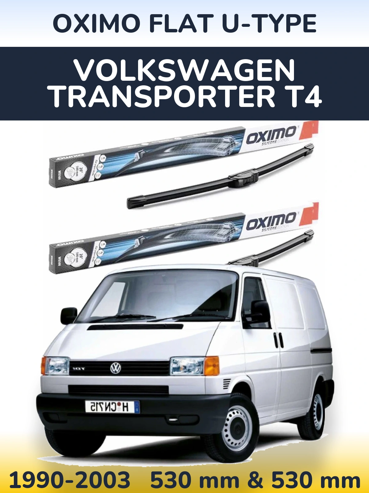 Front wiper blade set Oximo Flat U-type 530 & 530 mm for Volkswagen Transporter T4 1990-2003