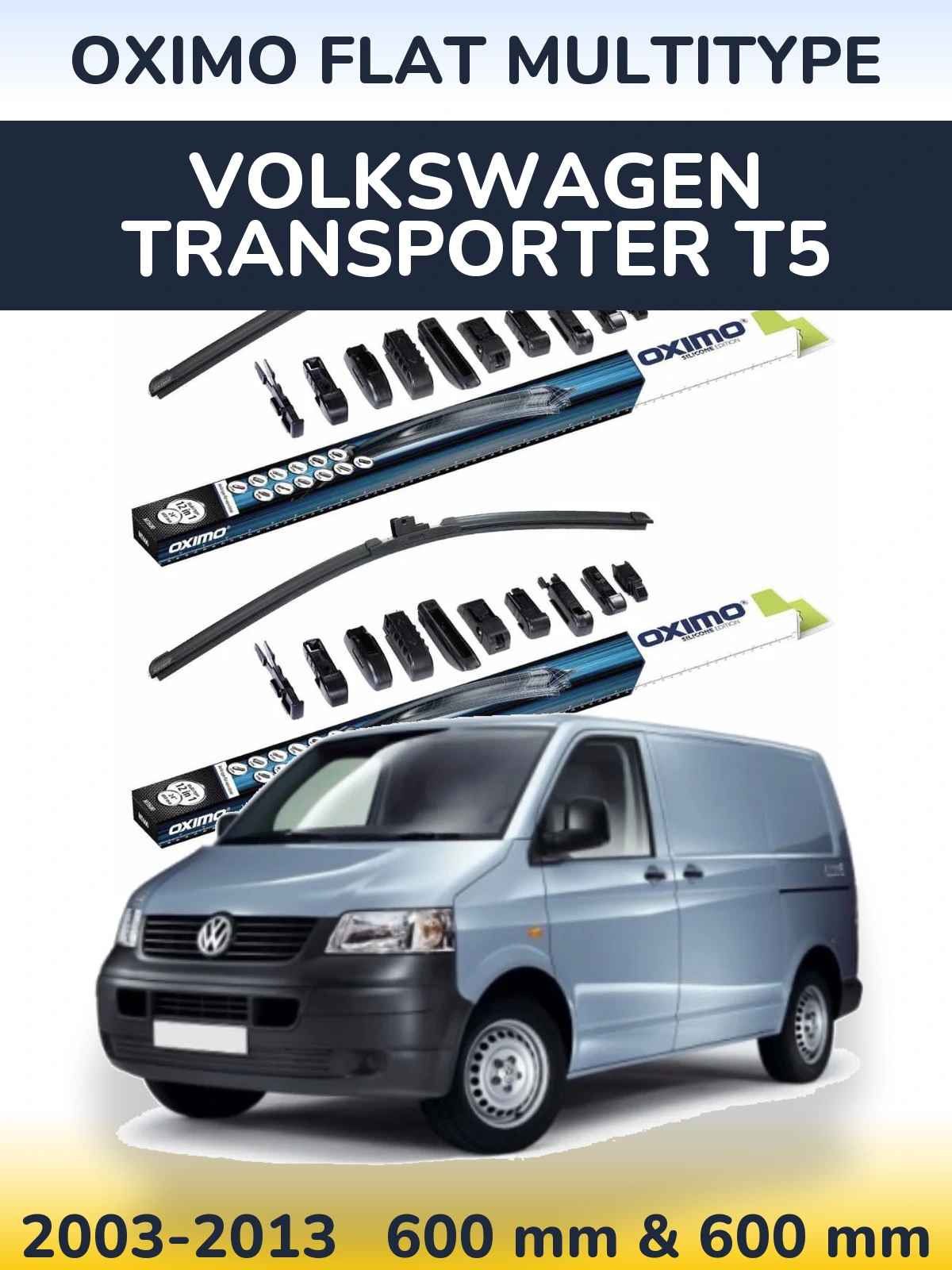 Front wiper blade set Oximo Flat MultiTipoe 600 & 600 mm for Volkswagen Transporter T5 2003-2013