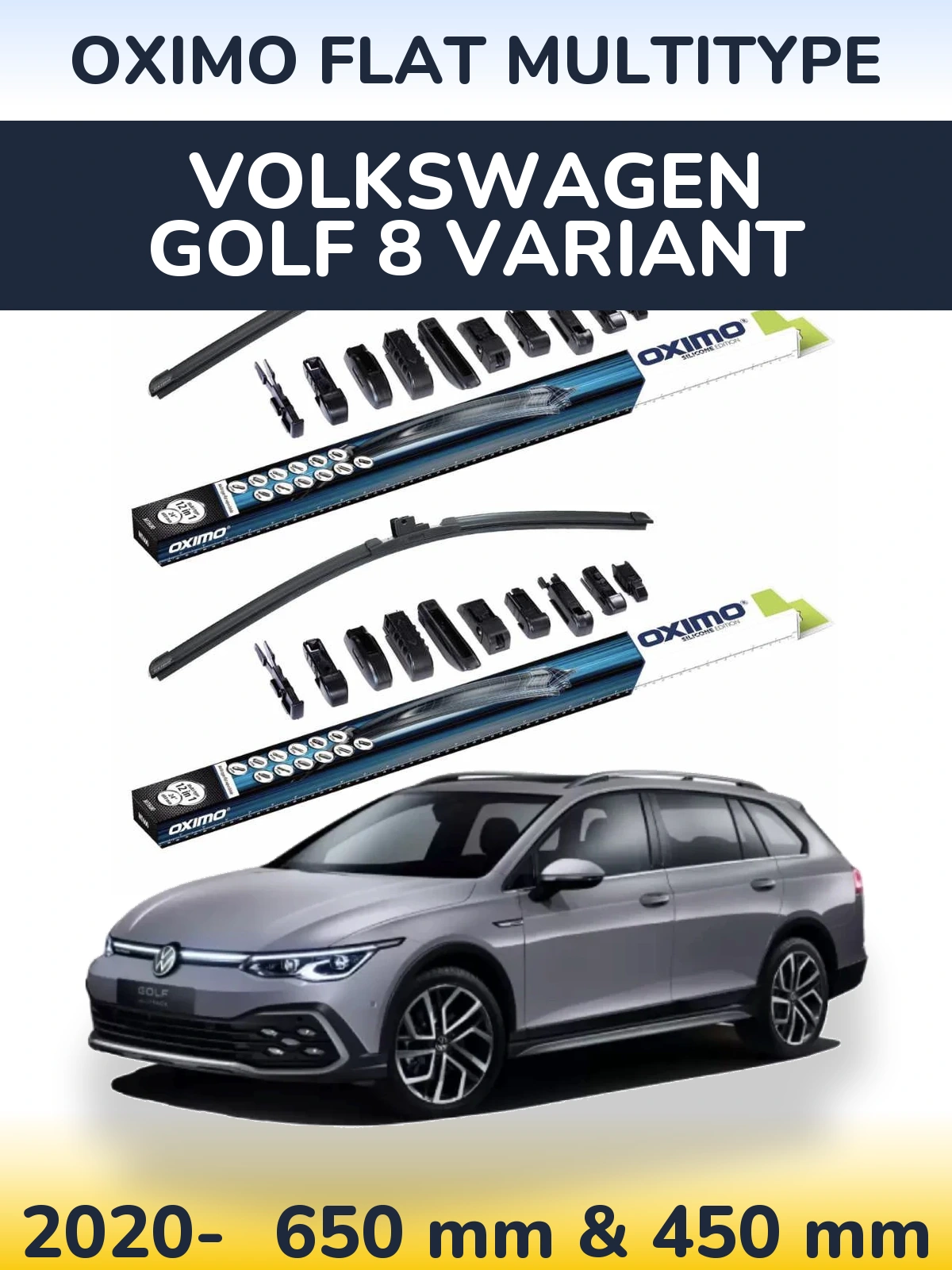 Front wiper blade set Oximo Flat MultiTipoe 650 & 450 mm for Volkswagen Golf 8 Variant 2020-2026