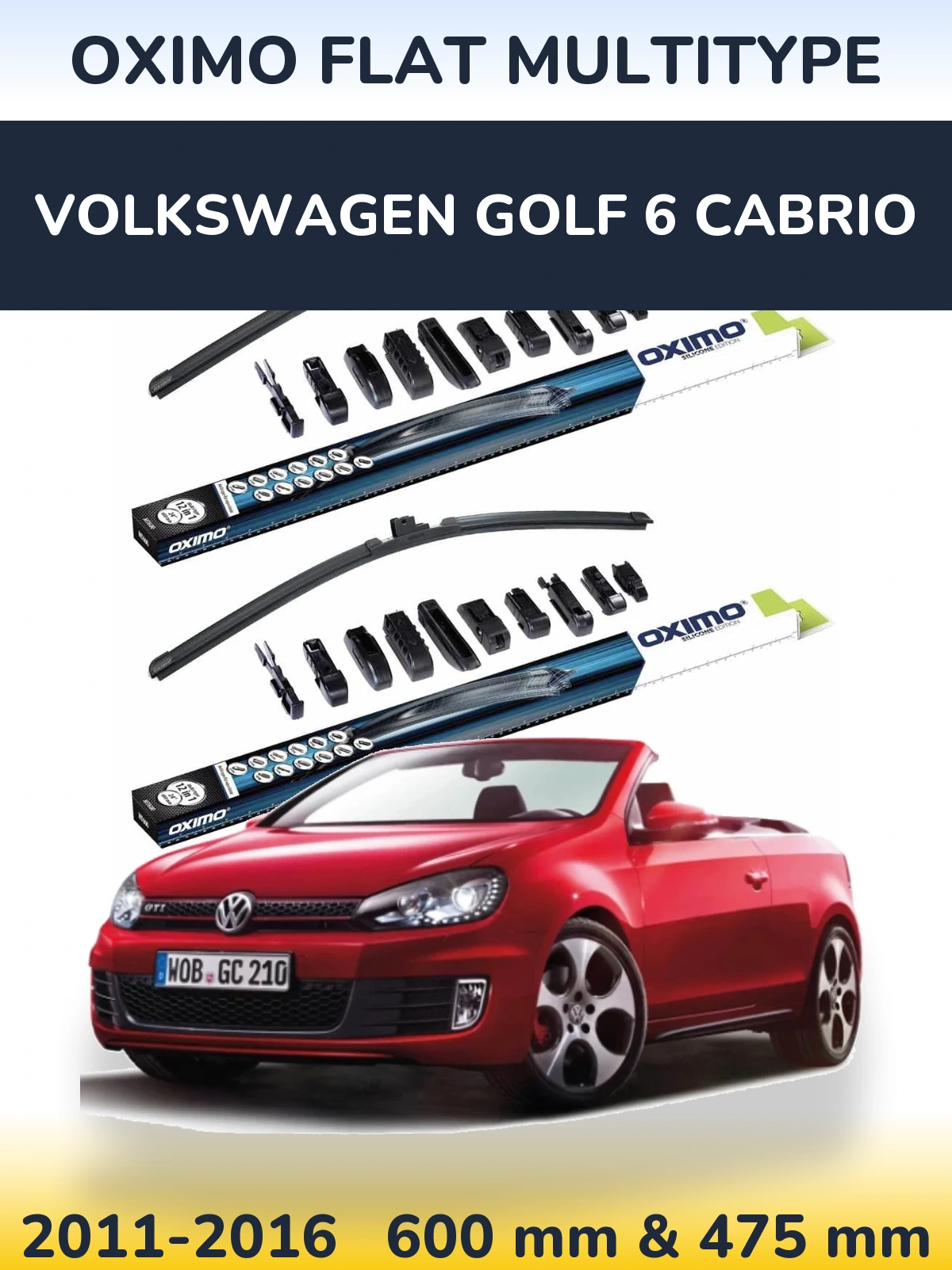 Front wiper blade set Oximo Flat MultiTipoe 600 & 475 mm for Volkswagen Golf 6 Cabrio 2011-2016