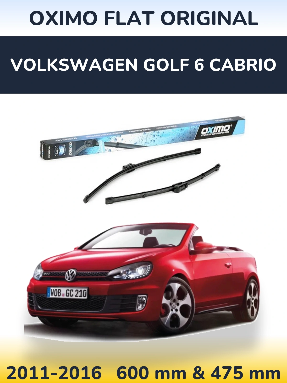 Front wiper blade set Oximo Flat Original 600 & 475 mm for Volkswagen Golf 6 Cabrio 2011-2016