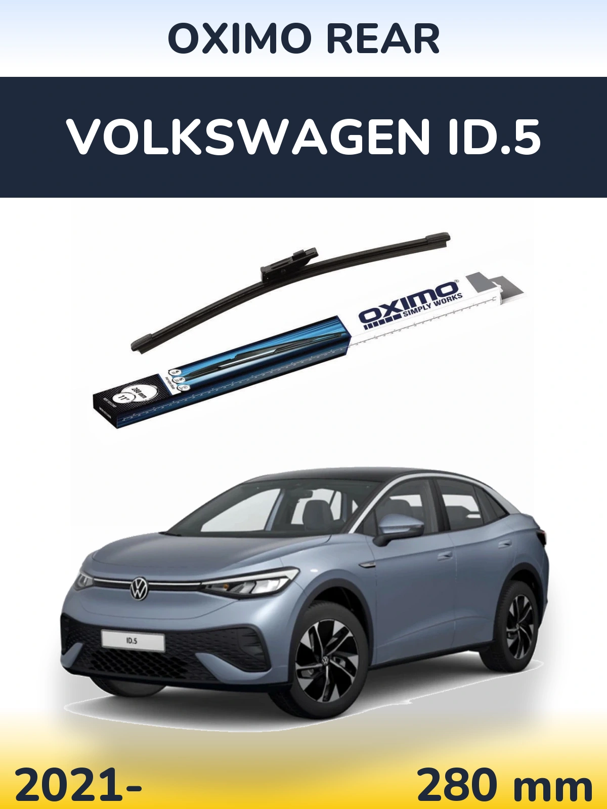 Rear wiper blade Oximo Rear 280 mm for Volkswagen ID.5 2021-2026