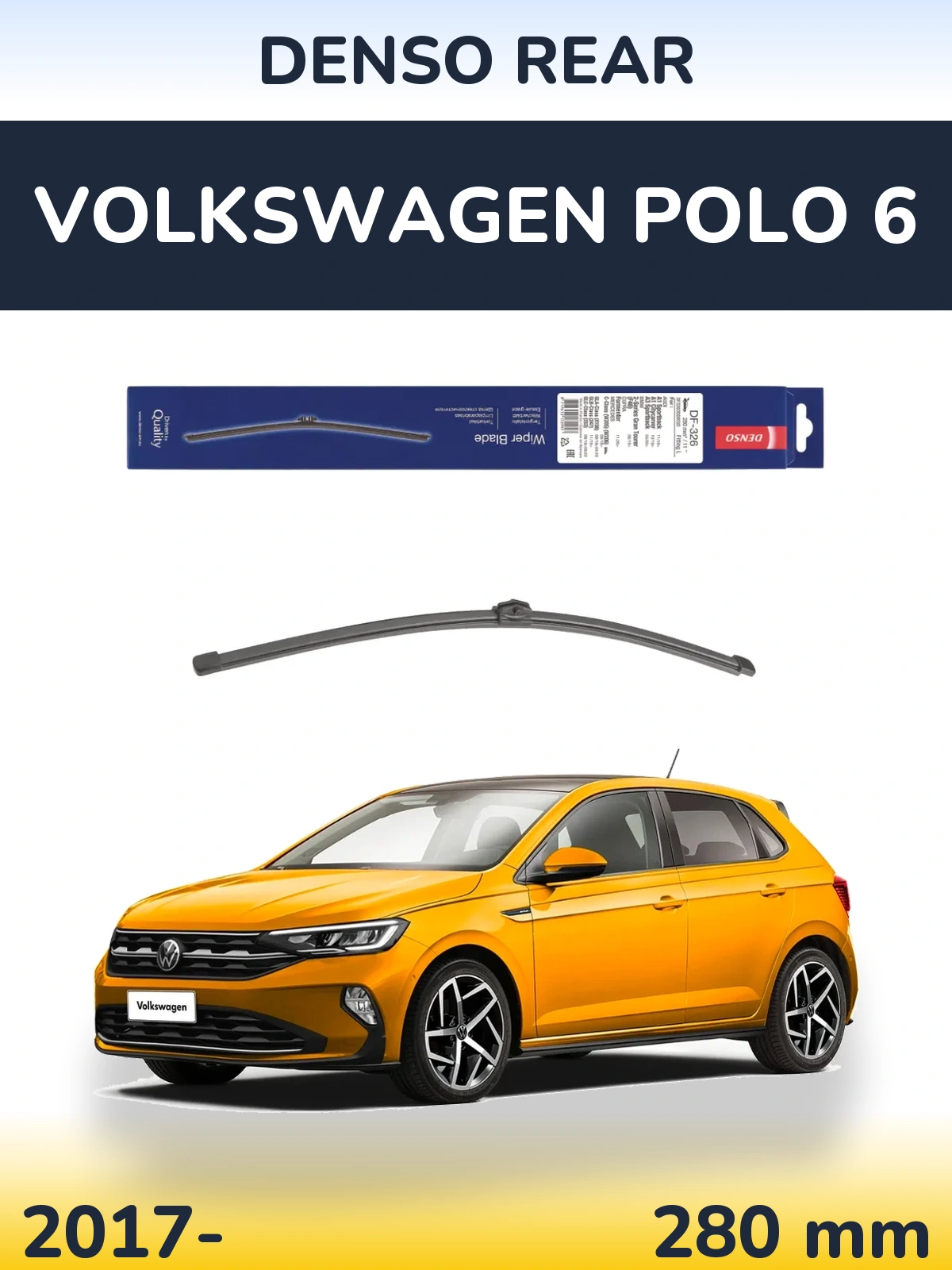 Rear wiper blade Denso Rear 285 mm for Volkswagen Polo 6 2017-2026