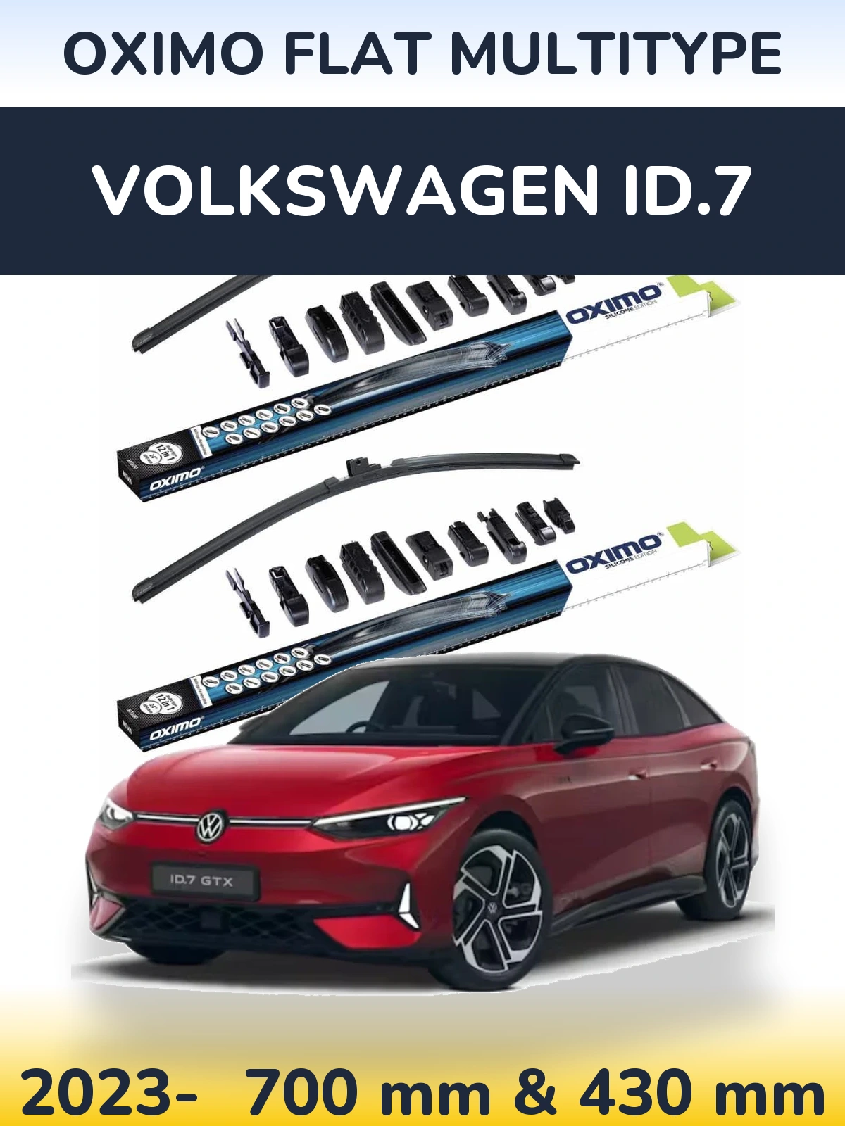 Front wiper blade set Oximo Flat MultiTipoe 700 & 430 mm for Volkswagen ID.7 2023-2026