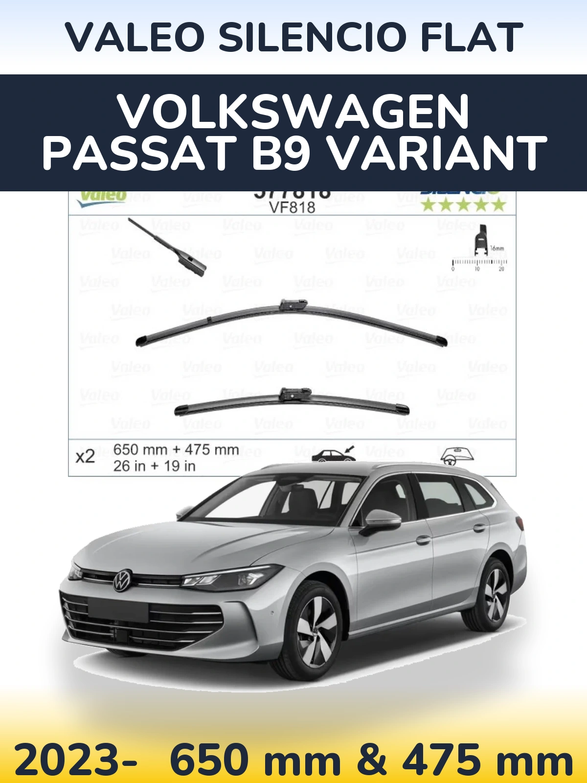 Комплект передніх щіток Valeo Silencio Flat 650 & 475 мм для Volkswagen Passat B9 Variant 2023-2026