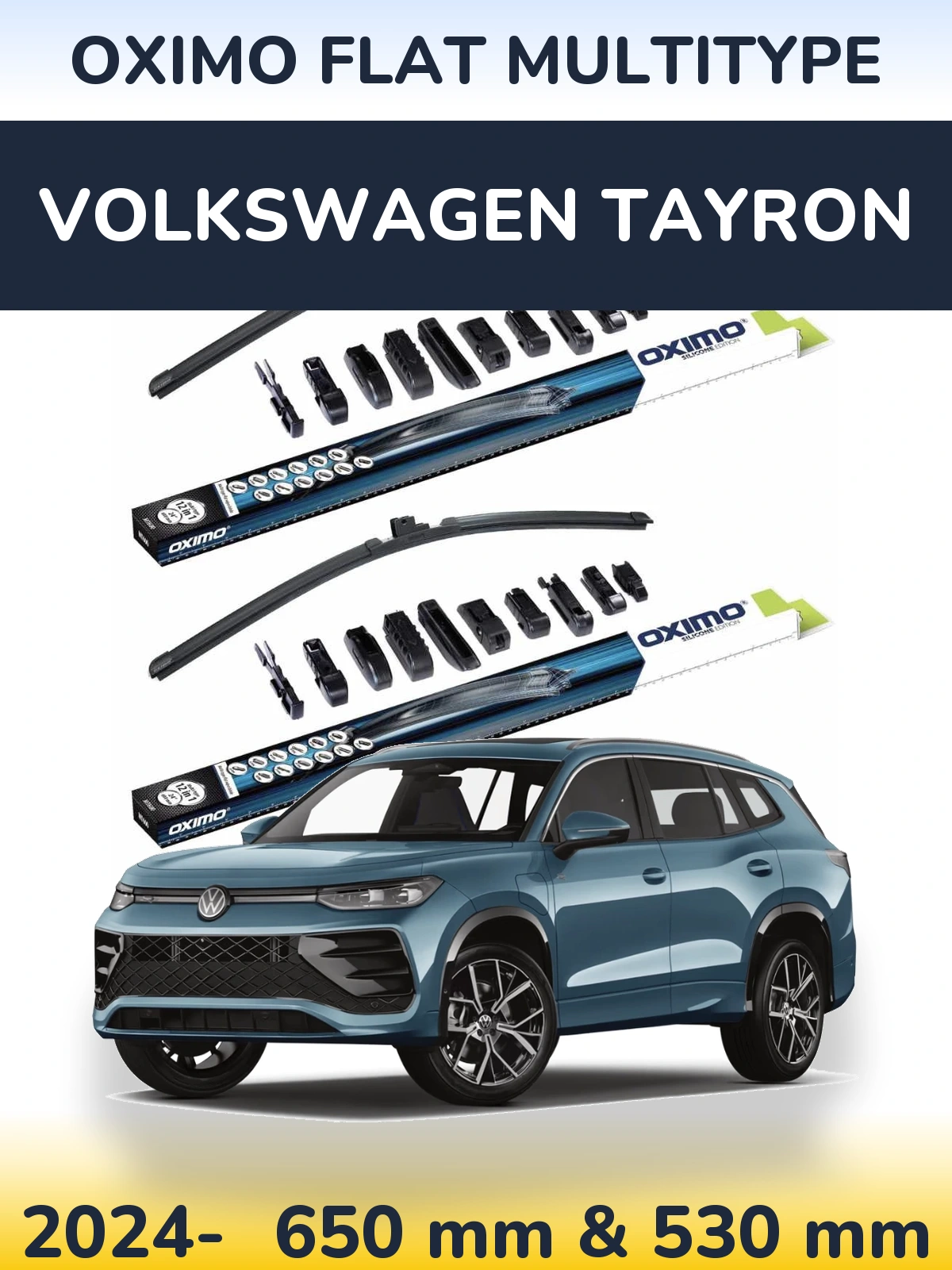 Front wiper blade set Oximo Flat MultiTipoe 650 & 530 mm for Volkswagen Tayron 2024-2026