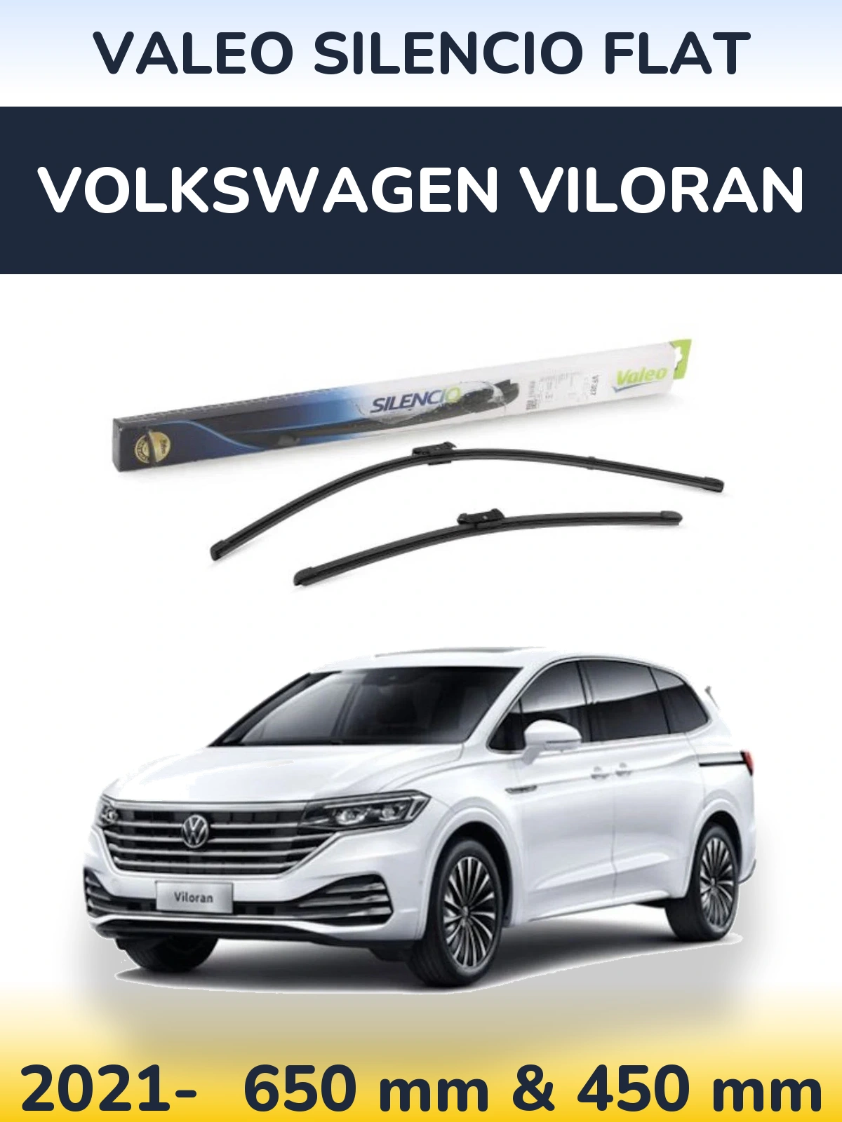 Комплект передніх щіток Valeo Silencio Flat 650 & 450 мм для Volkswagen Viloran 2021-2026