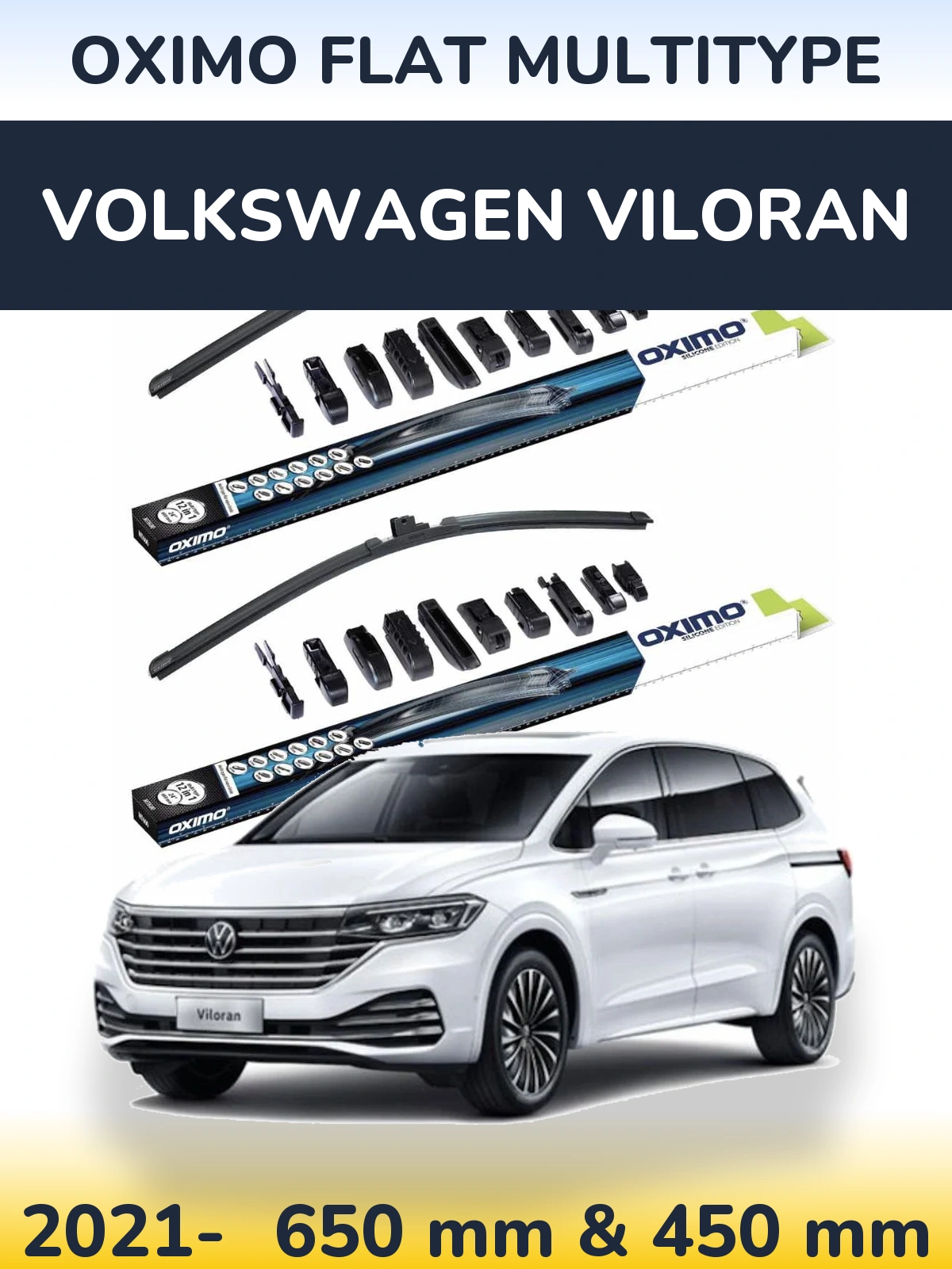 Front wiper blade set Oximo Flat MultiTipoe 650 & 450 mm for Volkswagen Viloran 2021-2026