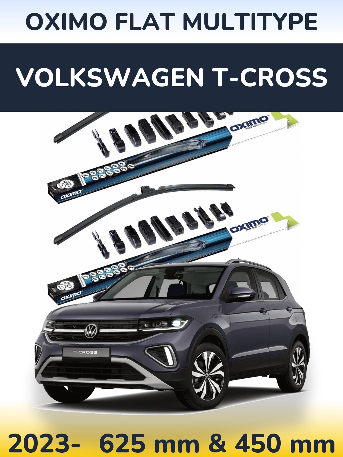 Front wiper blade set Oximo Flat MultiTipoe 600 & 450 mm for Volkswagen T-Cross 2023-2026
