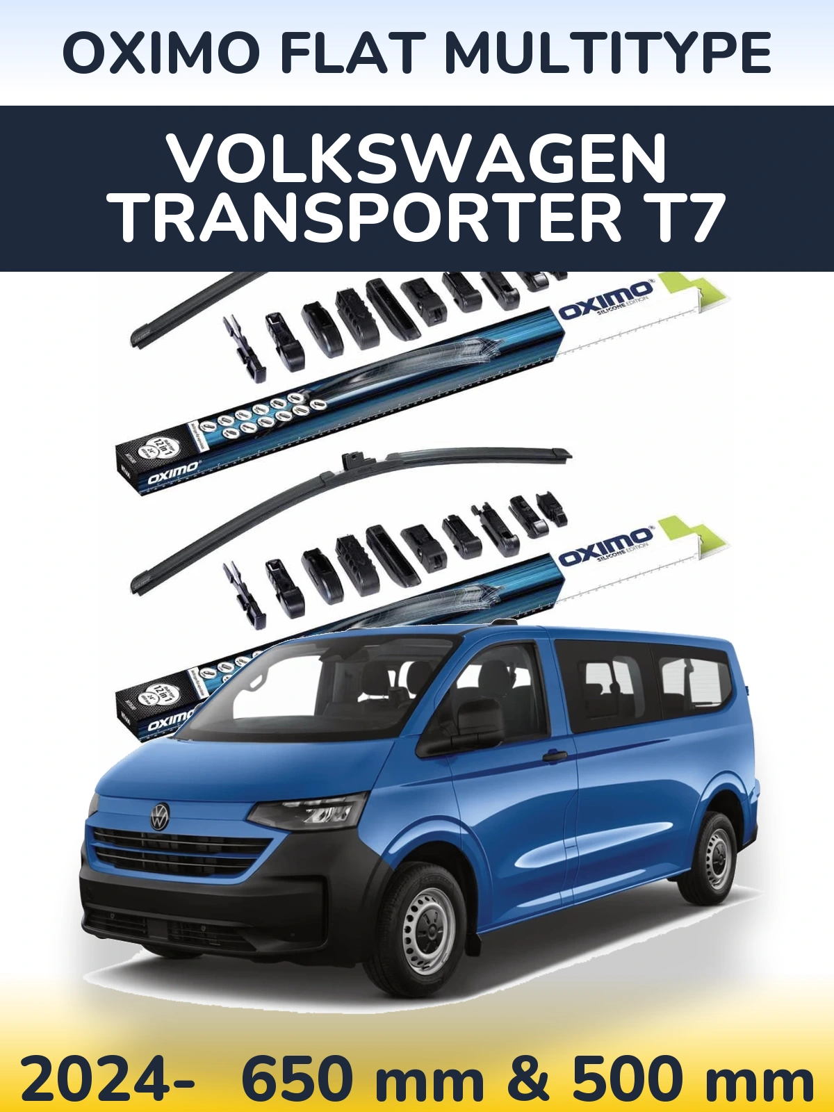 Front wiper blade set Oximo Flat MultiTipoe 650 & 500 mm for Volkswagen Transporter T7 2024-2026