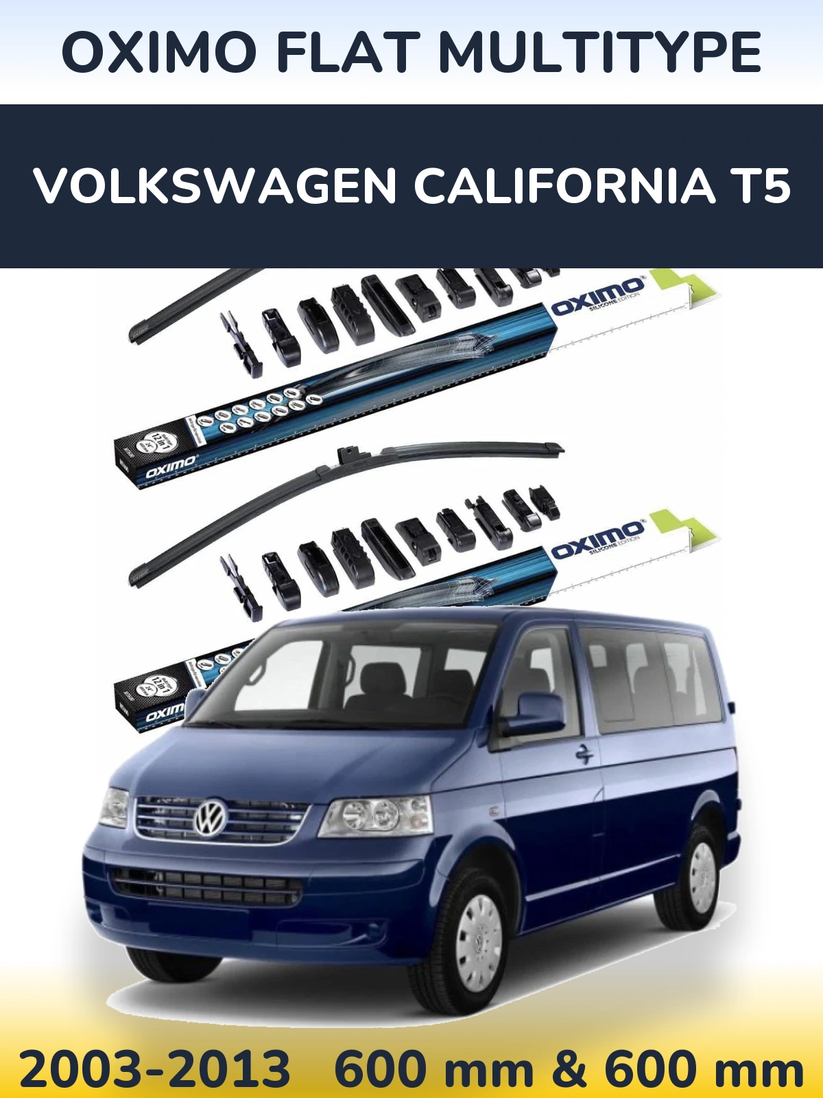 Front wiper blade set Oximo Flat MultiTipoe 600 & 600 mm for Volkswagen California T5 2003-2013