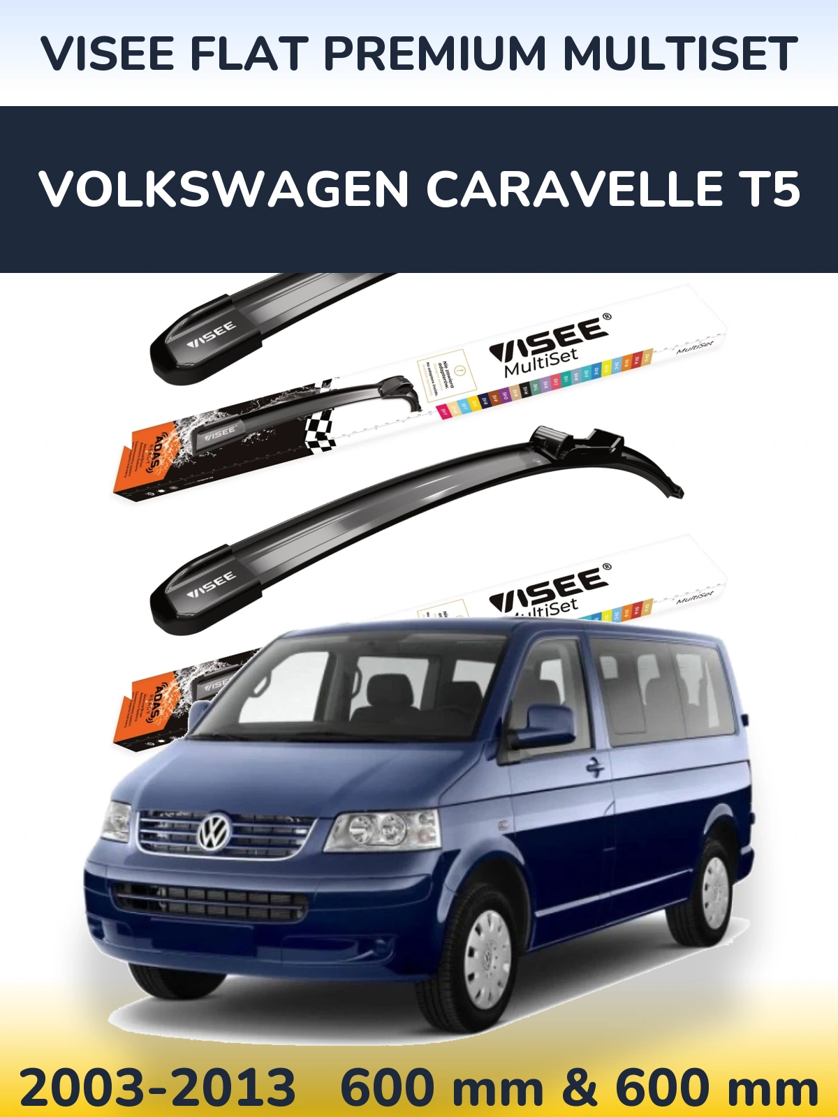 Комплект передних дворников VISEE FLAT PREMIUM MultiSet 600 & 600 мм для Volkswagen Caravelle T5 2003-2013