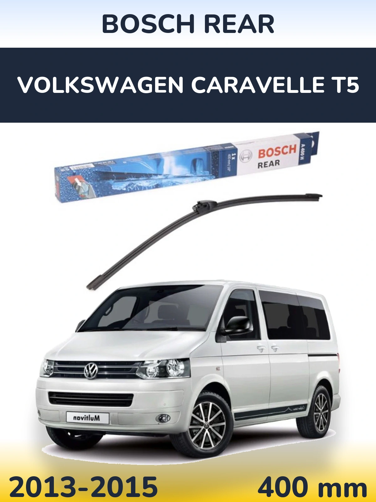 Задний дворник BOSCH Rear 400 мм для Volkswagen Caravelle T5 2013-2015