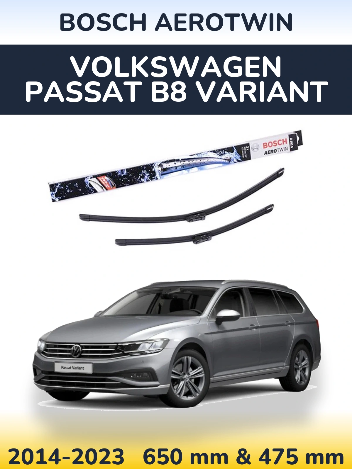 Комплект передних дворников BOSCH AeroTwin 650 & 475 мм для Volkswagen Passat B8 Variant 2014-2023
