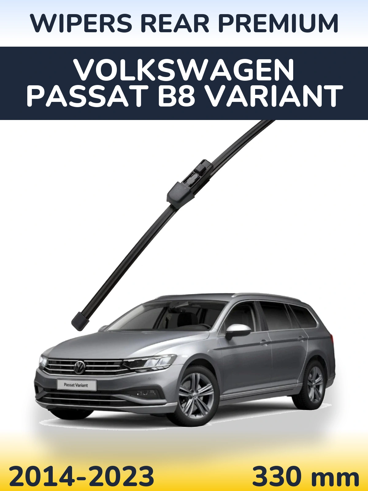 Rear wiper blade WIPERS REAR PREMIUM 330 mm for Volkswagen Passat B8 Variant 2014-2023