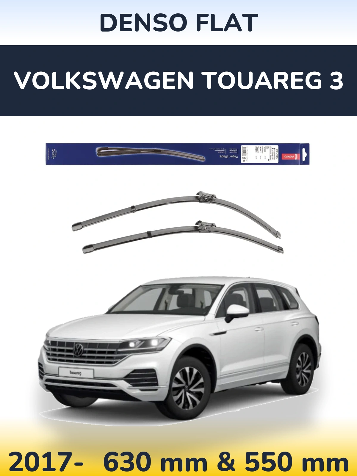 Front wiper blade set Denso Flat 630 & 550 mm for Volkswagen Touareg 3 2017-2026