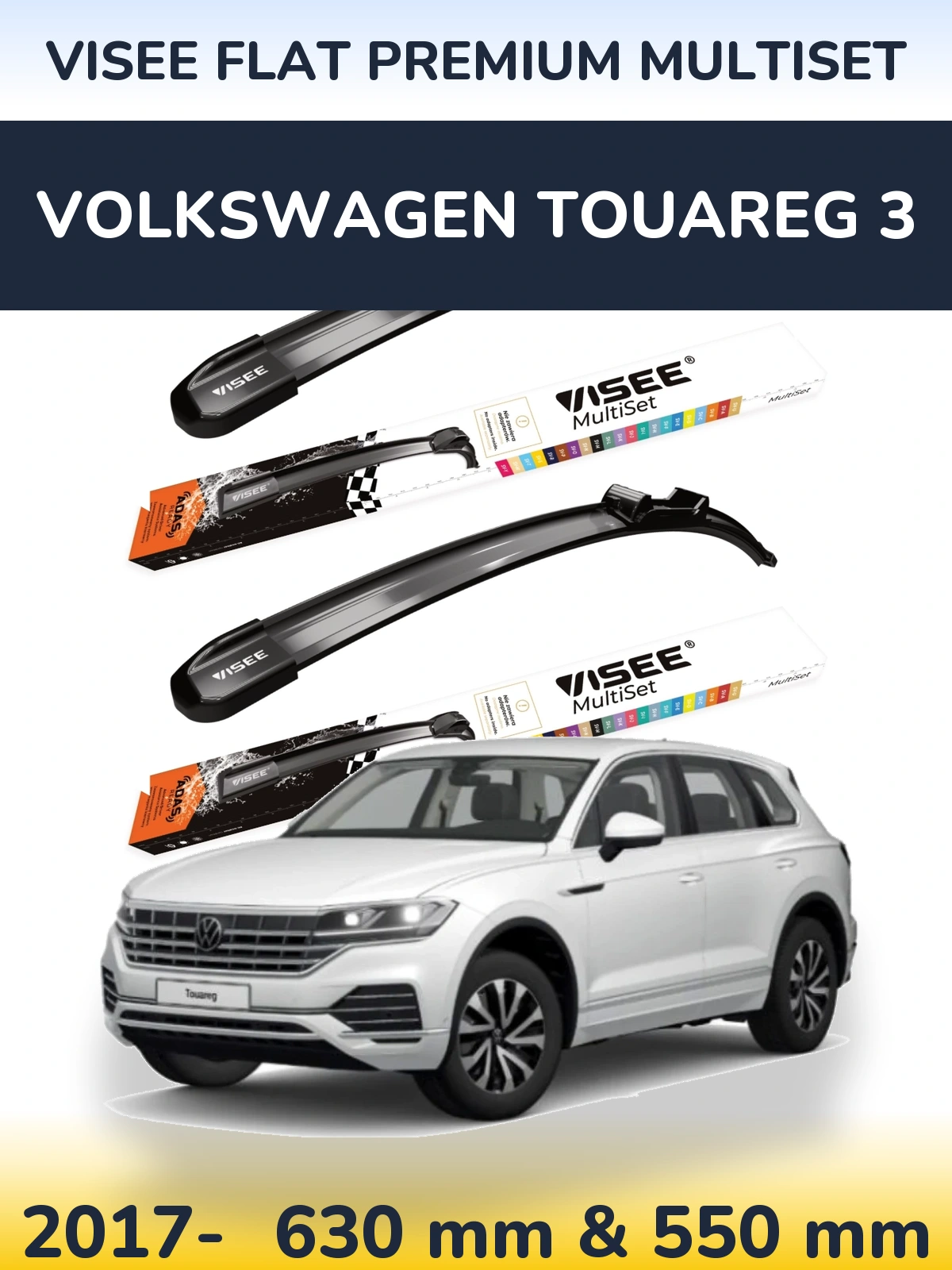 Front wiper blade set VISEE FLAT PREMIUM MultiSet 630 & 550 mm for Volkswagen Touareg 3 2017-2026