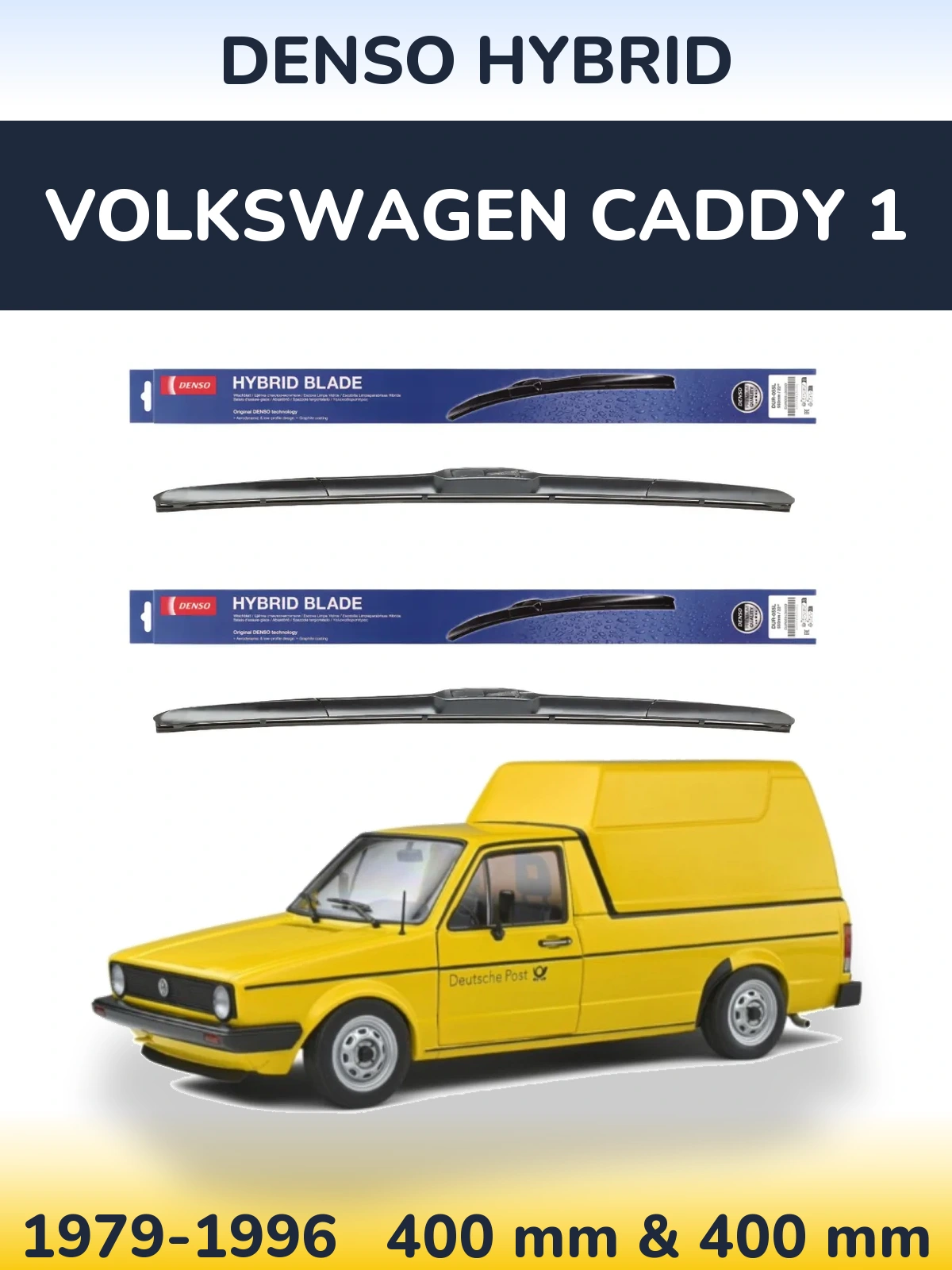 Front wiper blade set Denso Hybrid 400 & 400 mm for Volkswagen Caddy 1 1979-1996