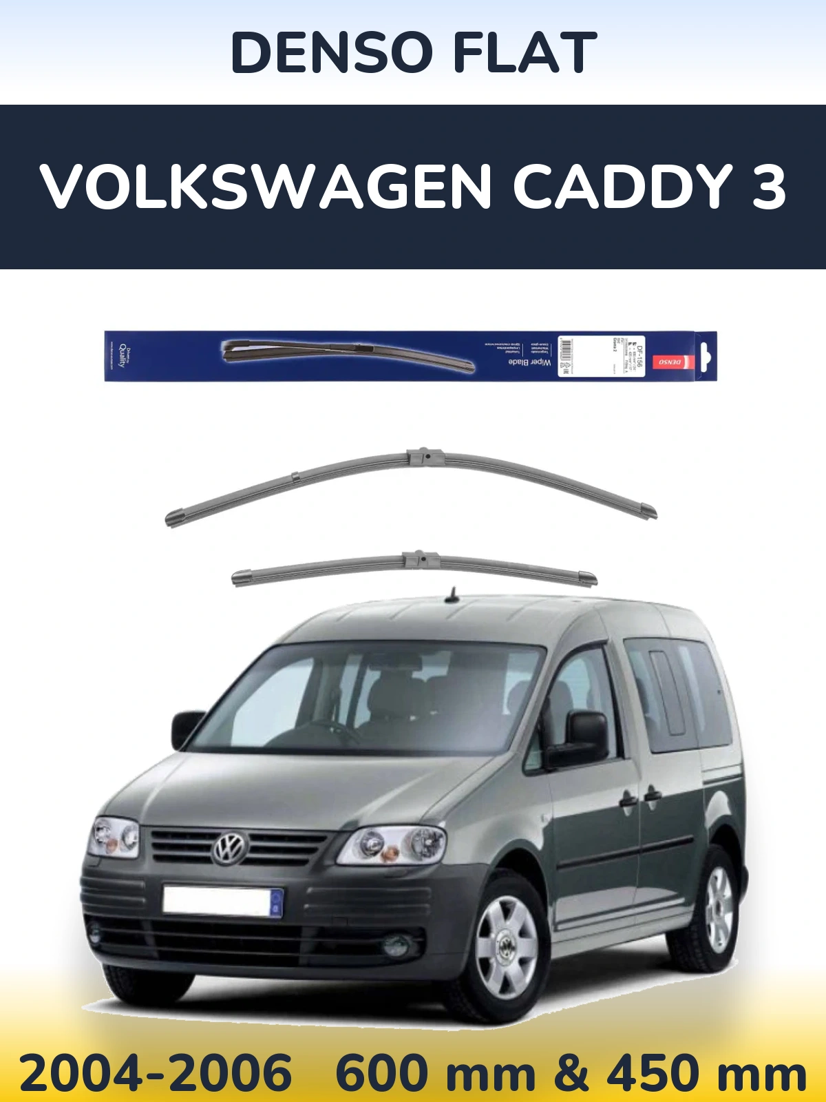Front wiper blade set Denso Flat 600 & 425 mm for Volkswagen Caddy 3 2004-2006