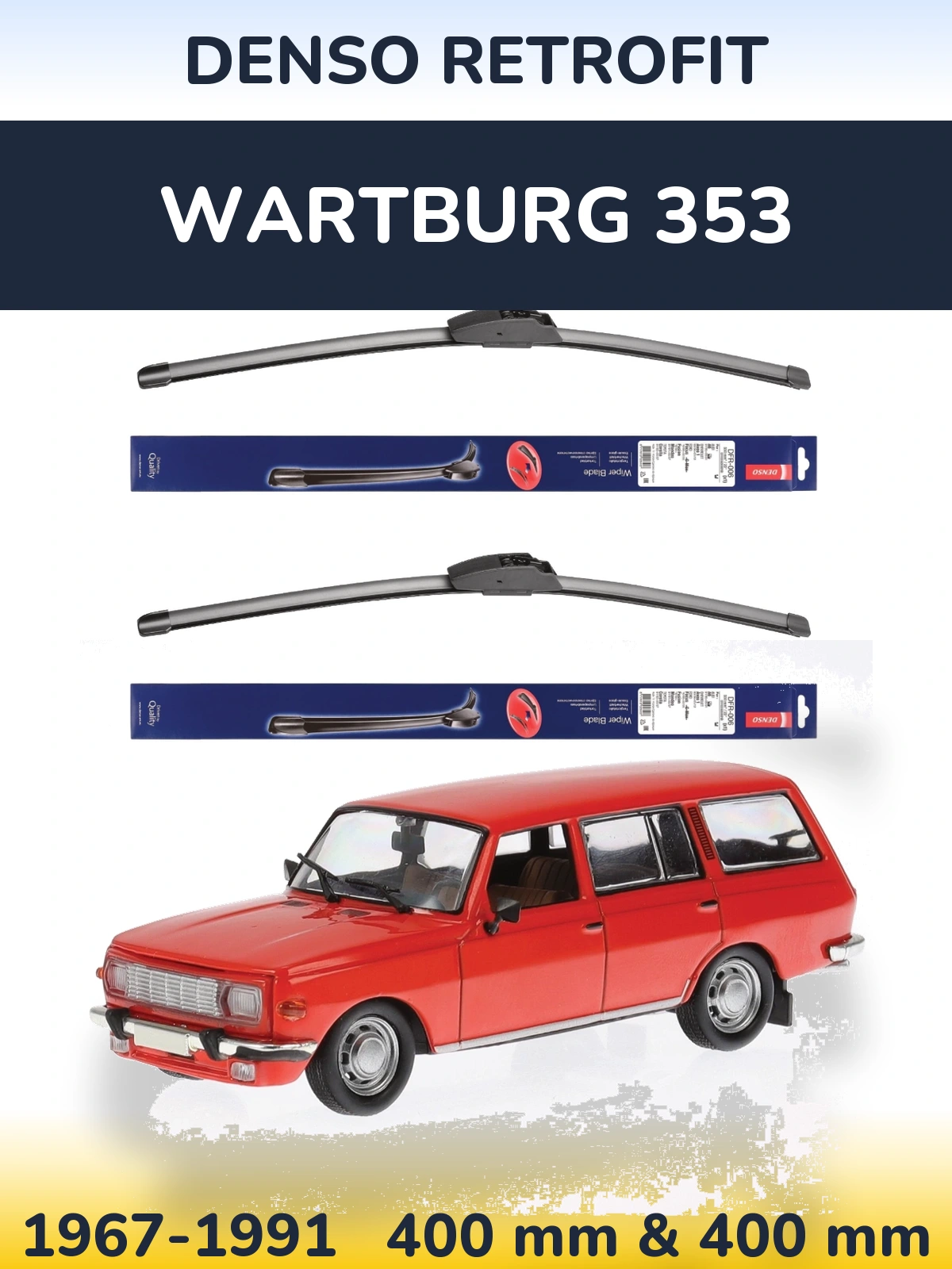 Комплект передних дворников Denso Retrofit 400 & 400 мм для Wartburg 353 1967-1991