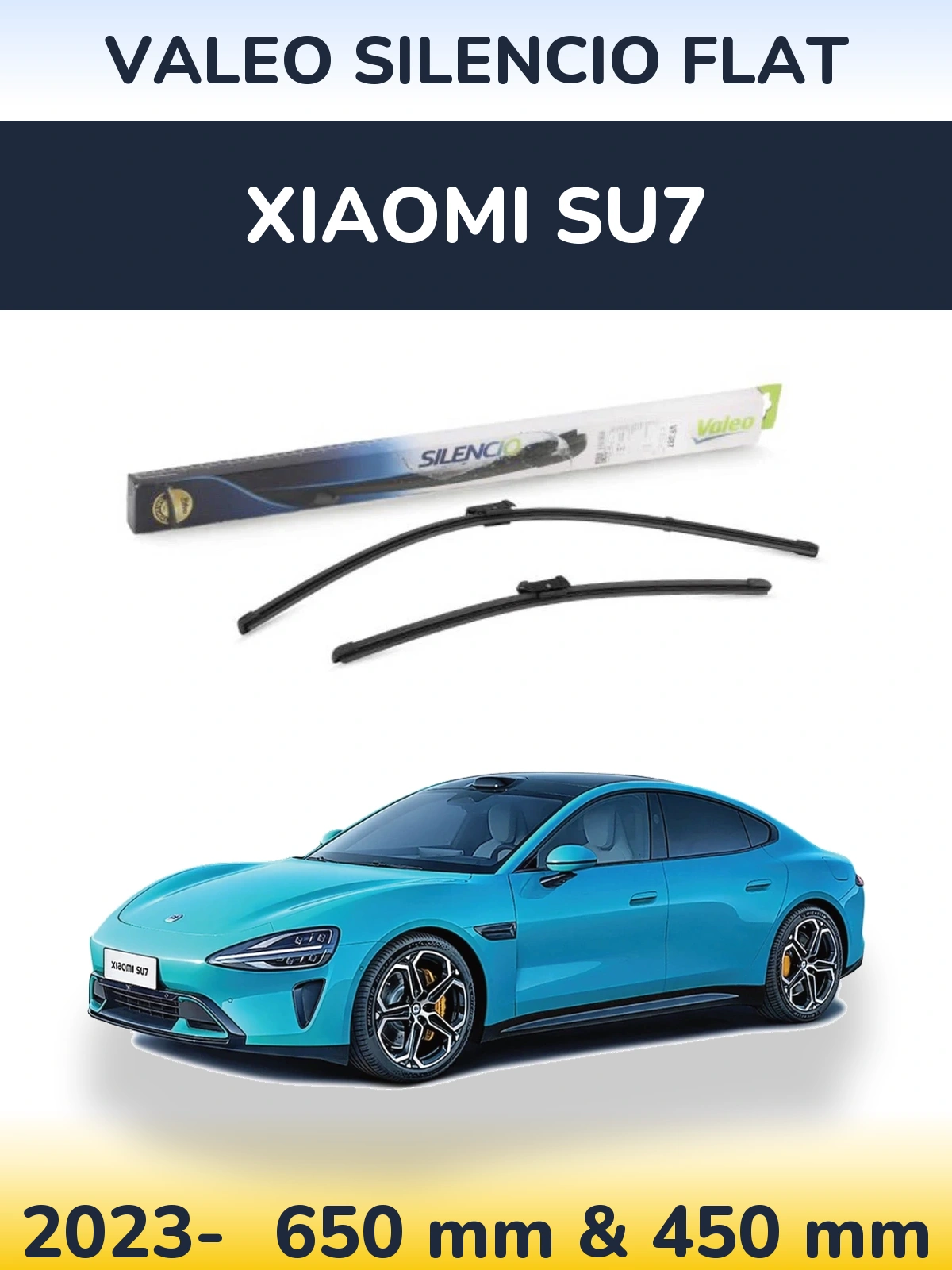 Front wiper blade set Valeo Silencio Flat 650 & 450 mm for Xiaomi SU7 2023-2026