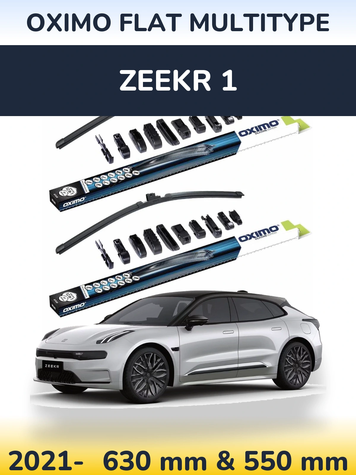 Front wiper blade set Oximo Flat MultiTipoe 600 & 550 mm for Zeekr 1 2021-2026